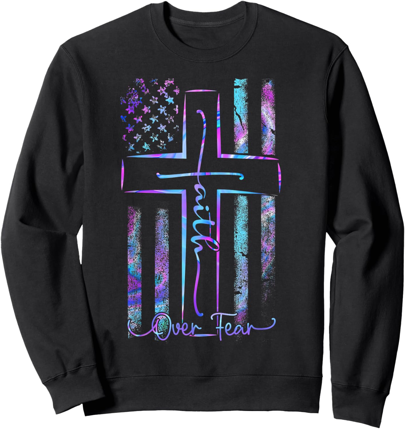 America Pride US Flag Faith Over Fear Prayer Men Women Sweatshirt - Sweatshirt | Black
