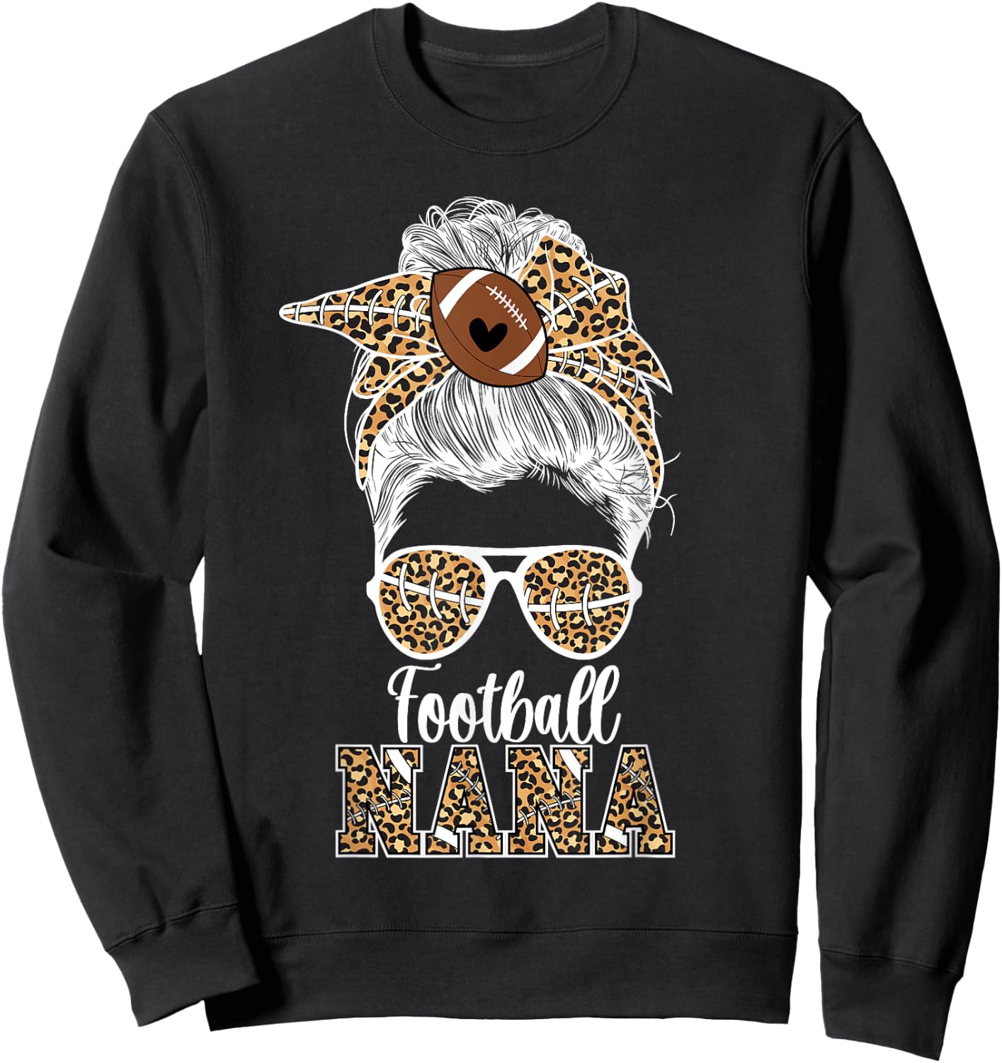 Football Nana Messy Bun Nana Of A Football Player Sweatshirt - Sweatshirt | Black
