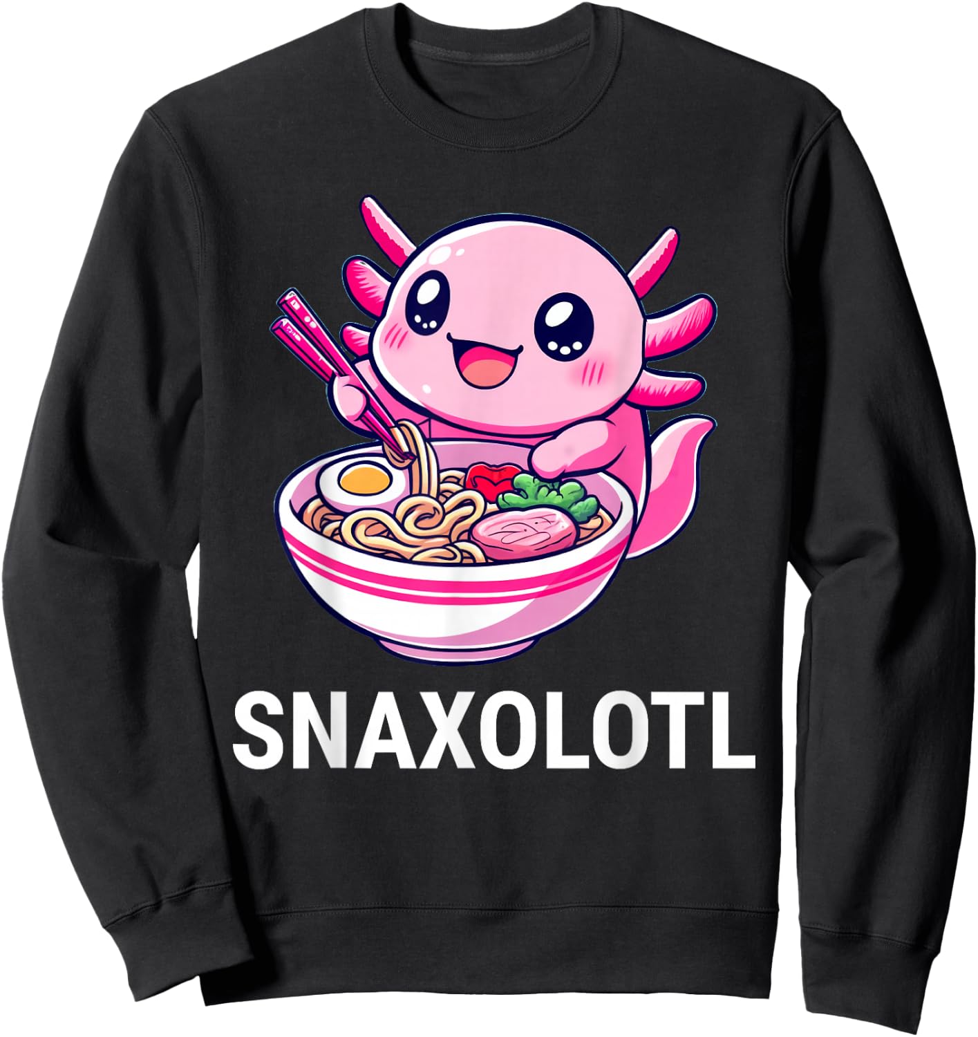 Snaxolotl Axolotl Eating Ramen Noodles Kawaii Sweatshirt - Sweatshirt | Black