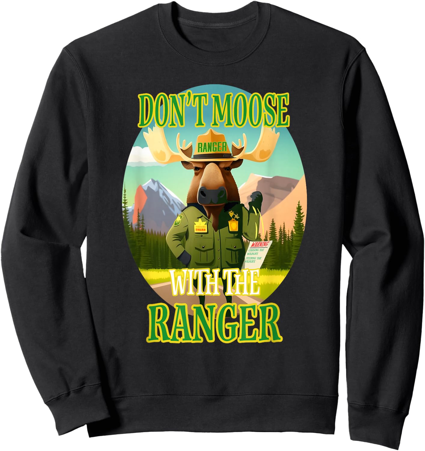 Manic Merchant Moose 'Don't Moose with the Ranger' -Adults Black Cotton/Polyester Classic Fit Short Sleeve Sweatshirt - Sweatshirt | Black