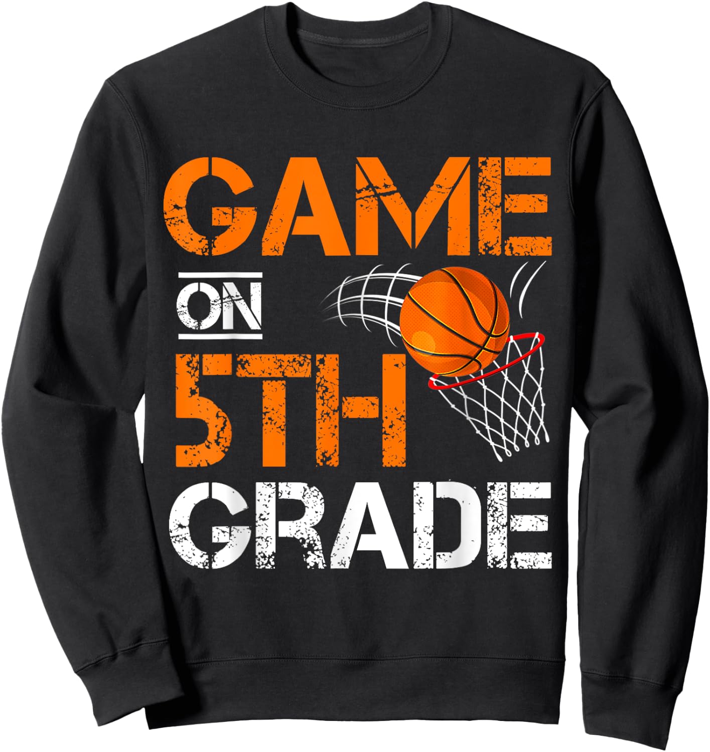 Funny Games On Fifth Grade Basketball First Day Of School Sweatshirt - Sweatshirt | Black