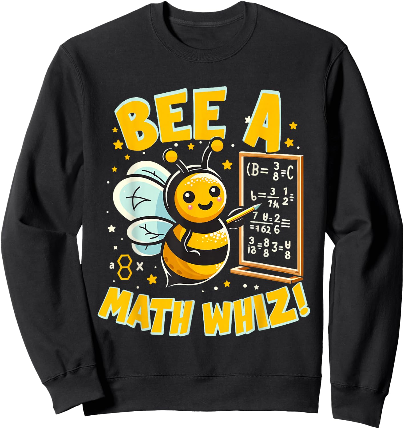 Bee a Math Whiz! Educational Bee Math Sweatshirt - Sweatshirt | Black