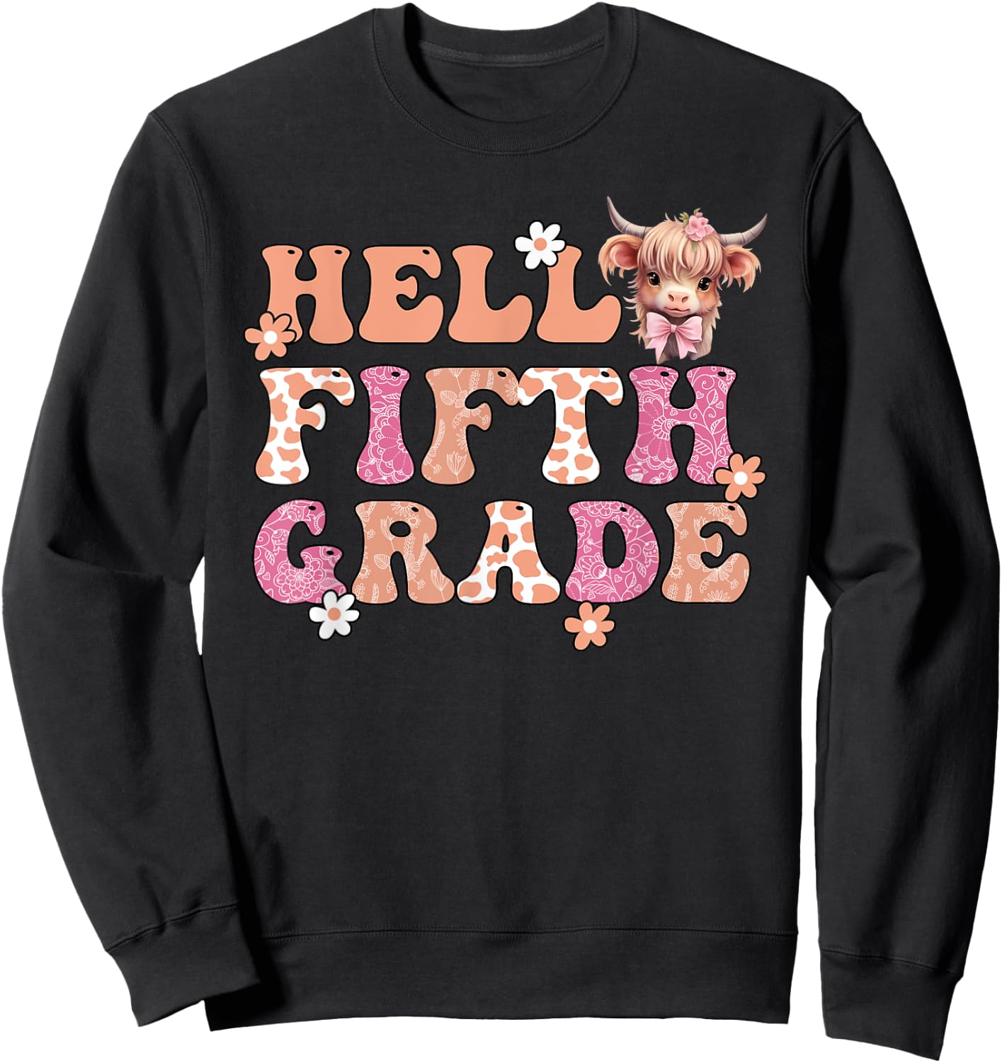 Hello Fifth Grade Highland Cow Back To School 5th Grade Sweatshirt - Sweatshirt | Black