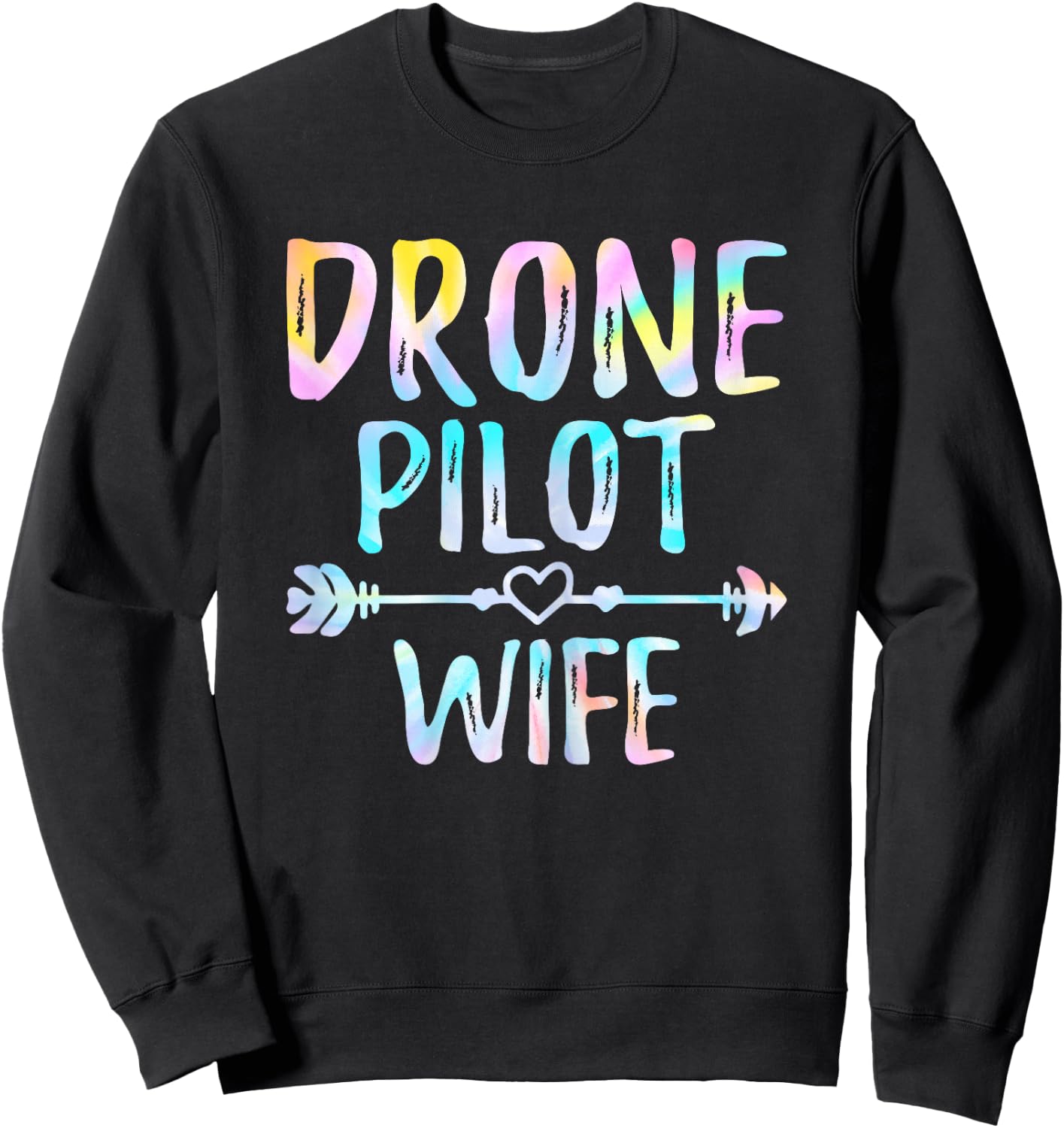 Drone Pilot Wife Drone Operator Wife Gifts FPV RC Quadcopter Sweatshirt - Sweatshirt | Black