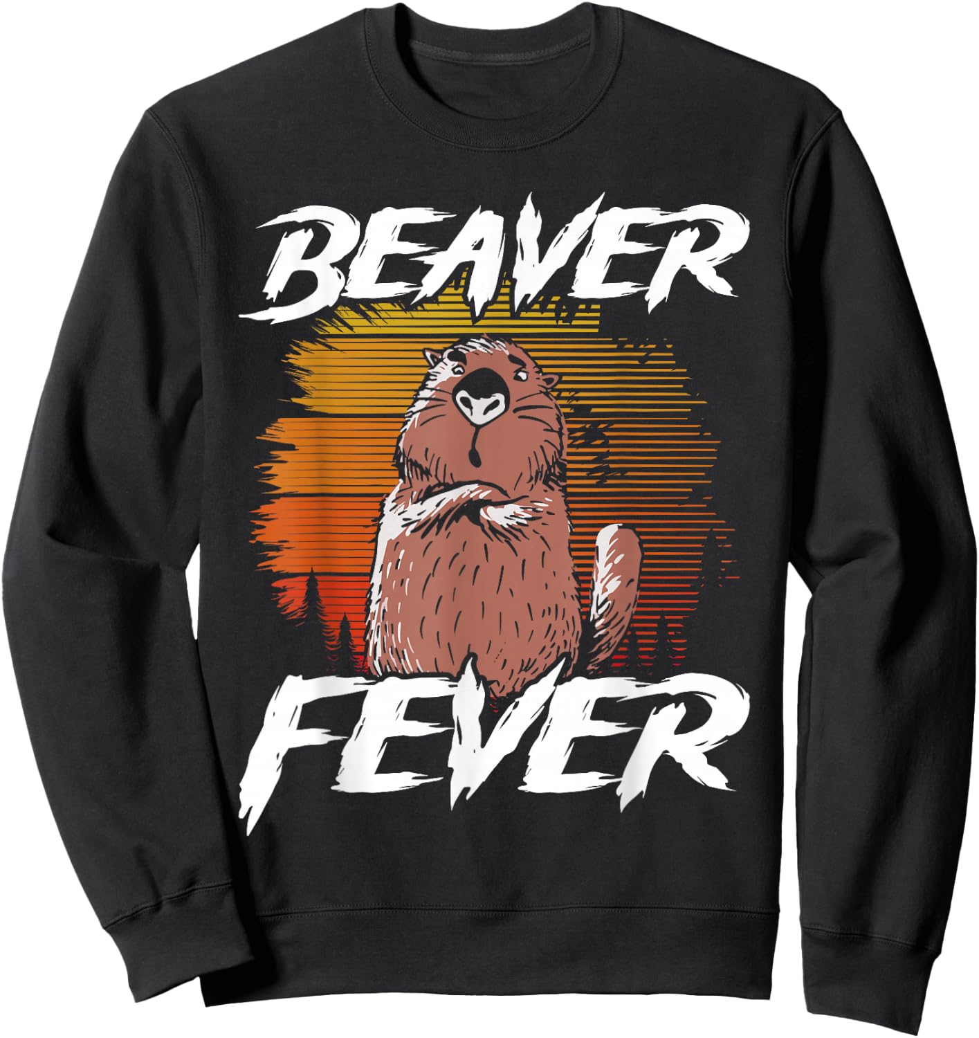Beaver Fever! Sweatshirt - Sweatshirt | Black