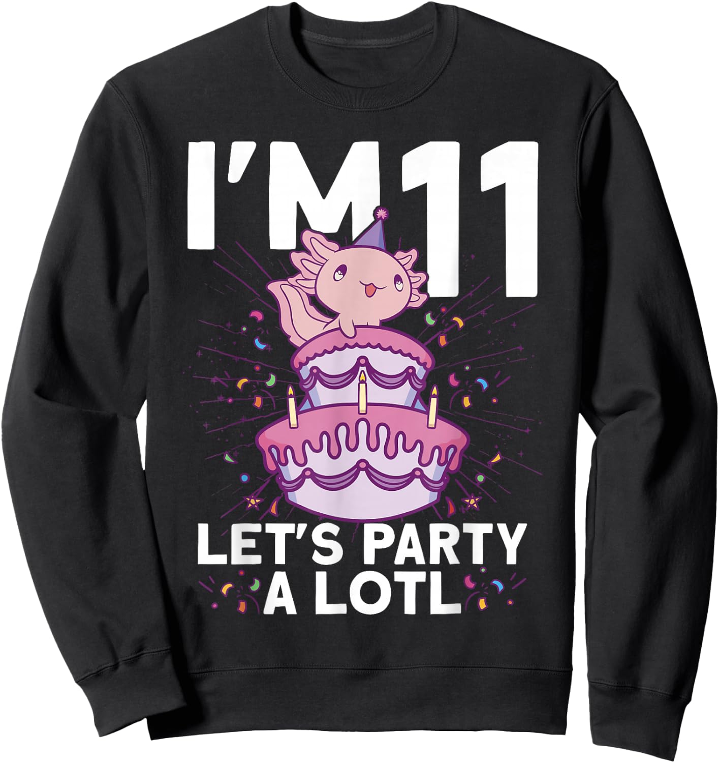 I'm 11 bday Axolotl party cute 11th Birthday Kids Axolotl Sweatshirt - Sweatshirt | Black
