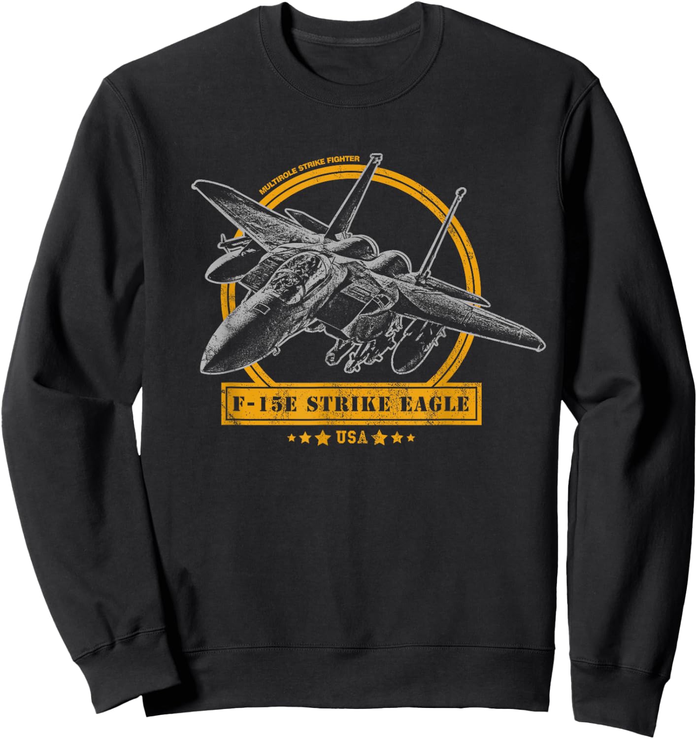 F-15E Strike Eagle Fighter Aircraft Sweatshirt - Sweatshirt | Black