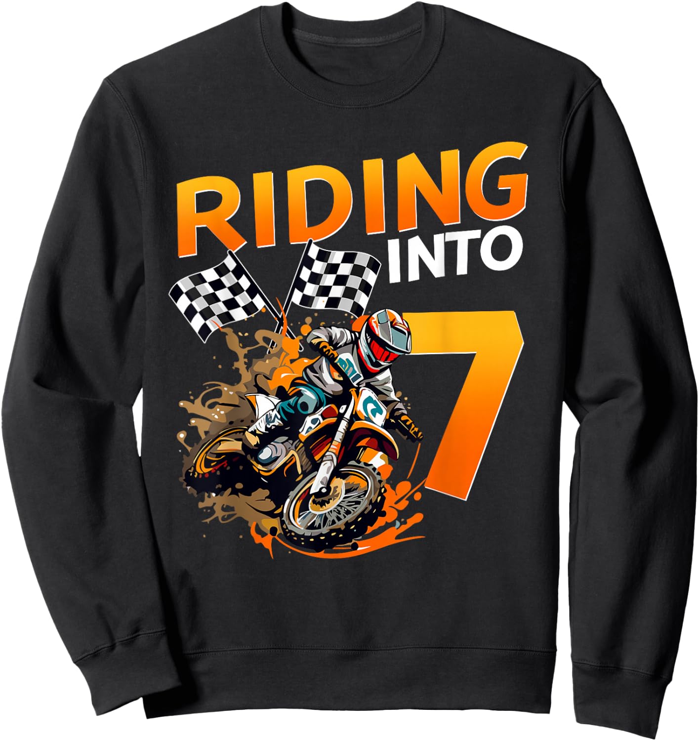 Riding Into 7 Years Old Birthday Dirt Bike Boy 7th Party Sweatshirt - Sweatshirt | Black
