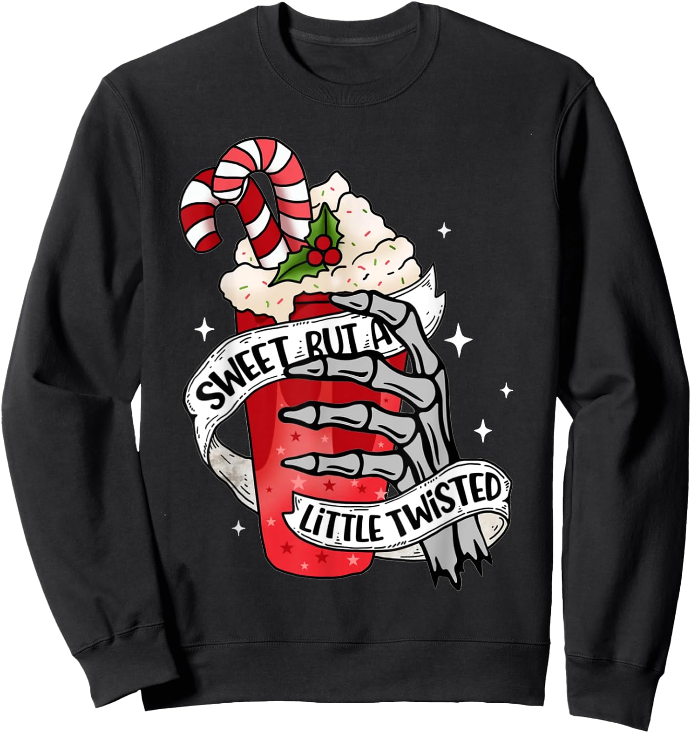 Funny Christmas Candy Cane Sweet But Twisted Skeleton Latte Sweatshirt - Sweatshirt | Black