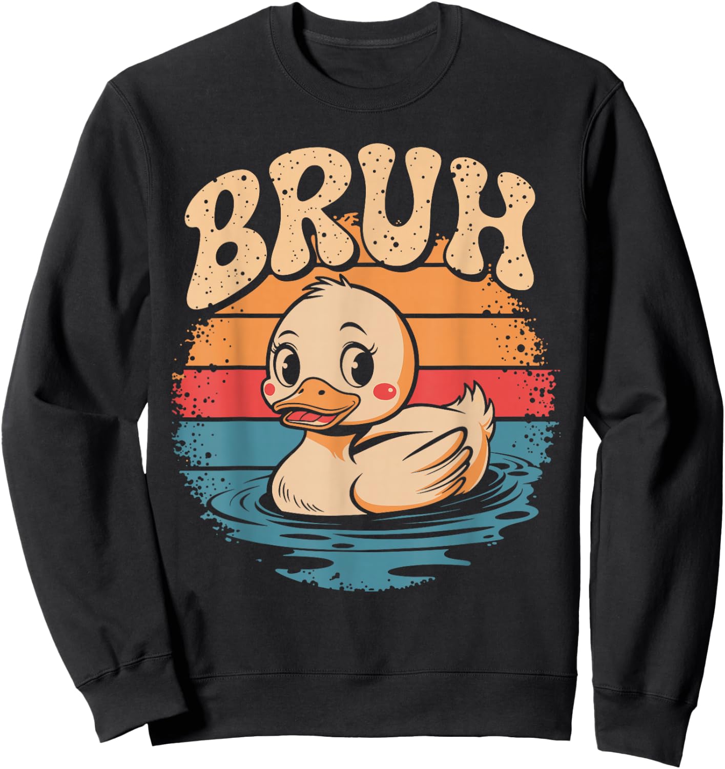 Bruh Funny Rubber Duck Lovers Meme Men Women Boys Girls Sweatshirt - Sweatshirt | Black