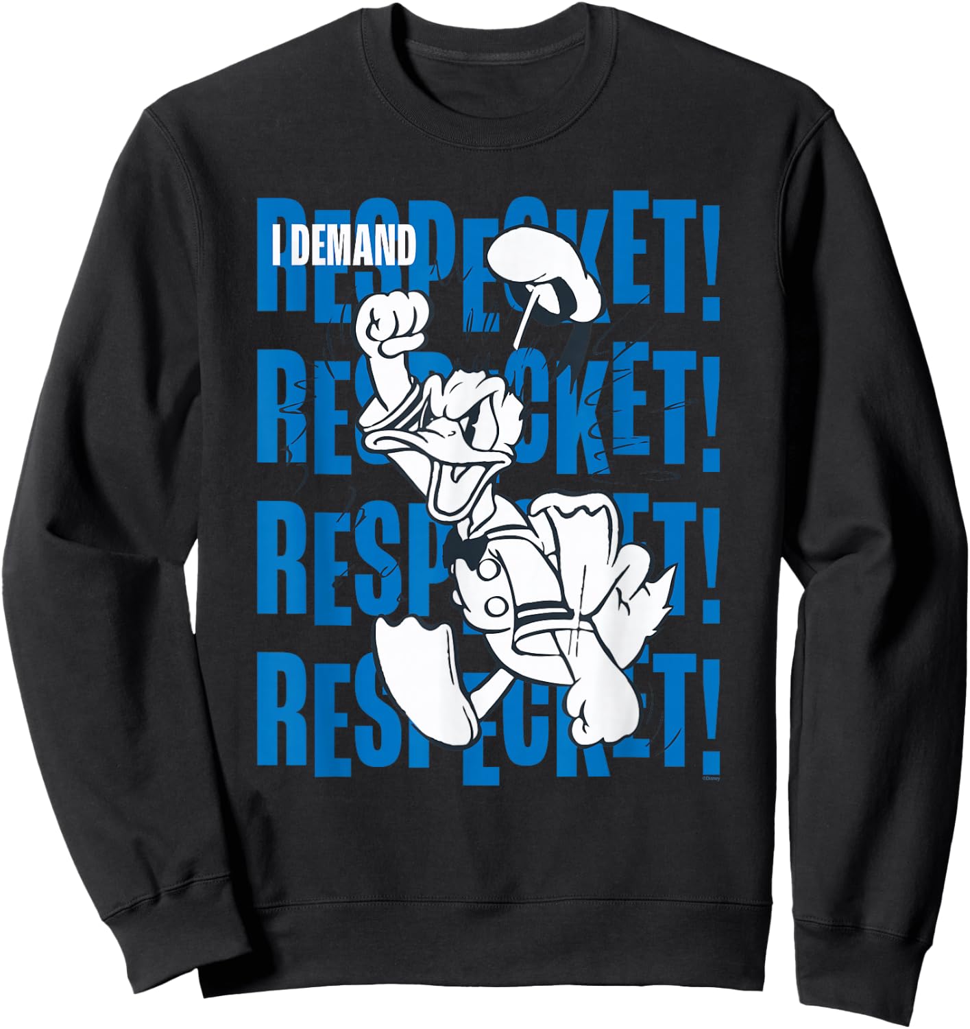 Disney Donald Duck 90th Anniversary I Demand Respect! Retro Sweatshirt - Sweatshirt | Black