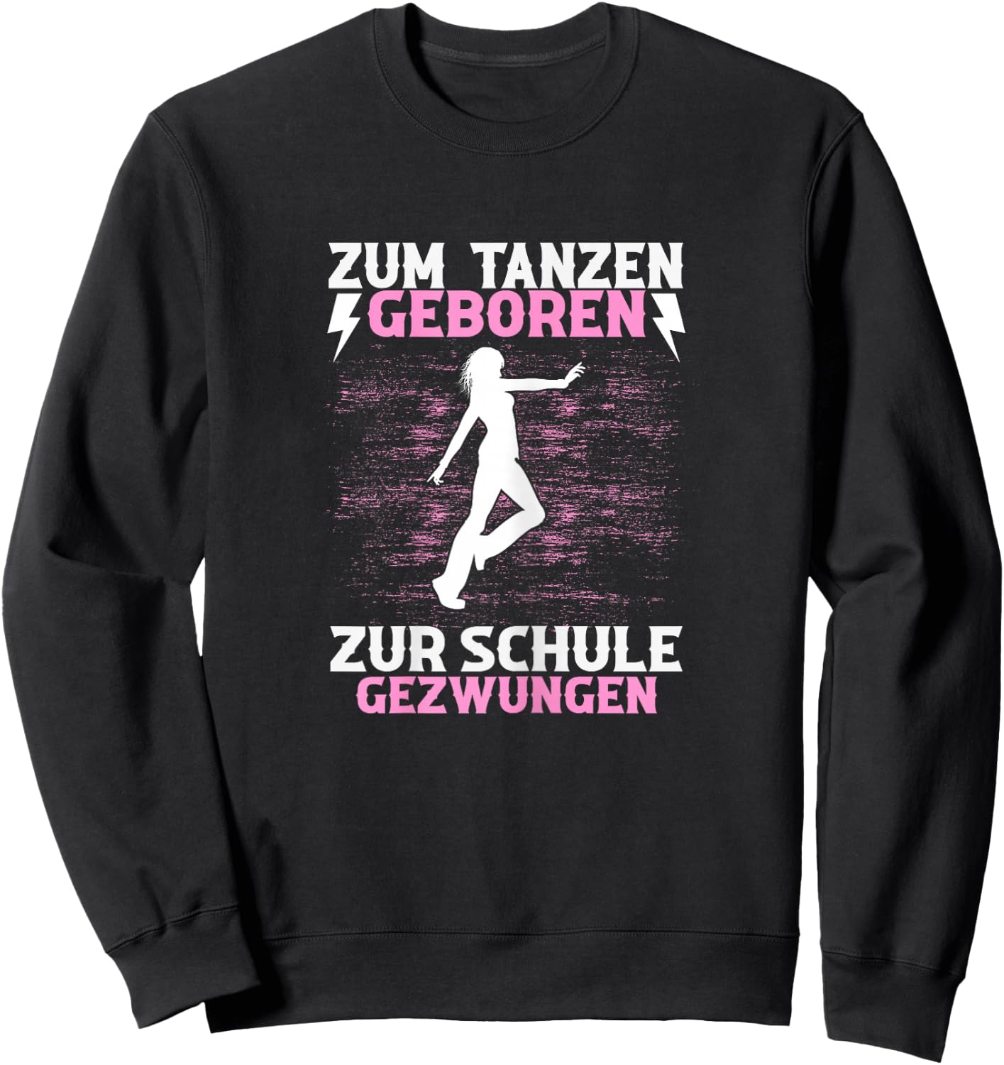 Dance Women's Dance Sports Dance School Dancer Girls , black Sweatshirt - Sweatshirt | Black