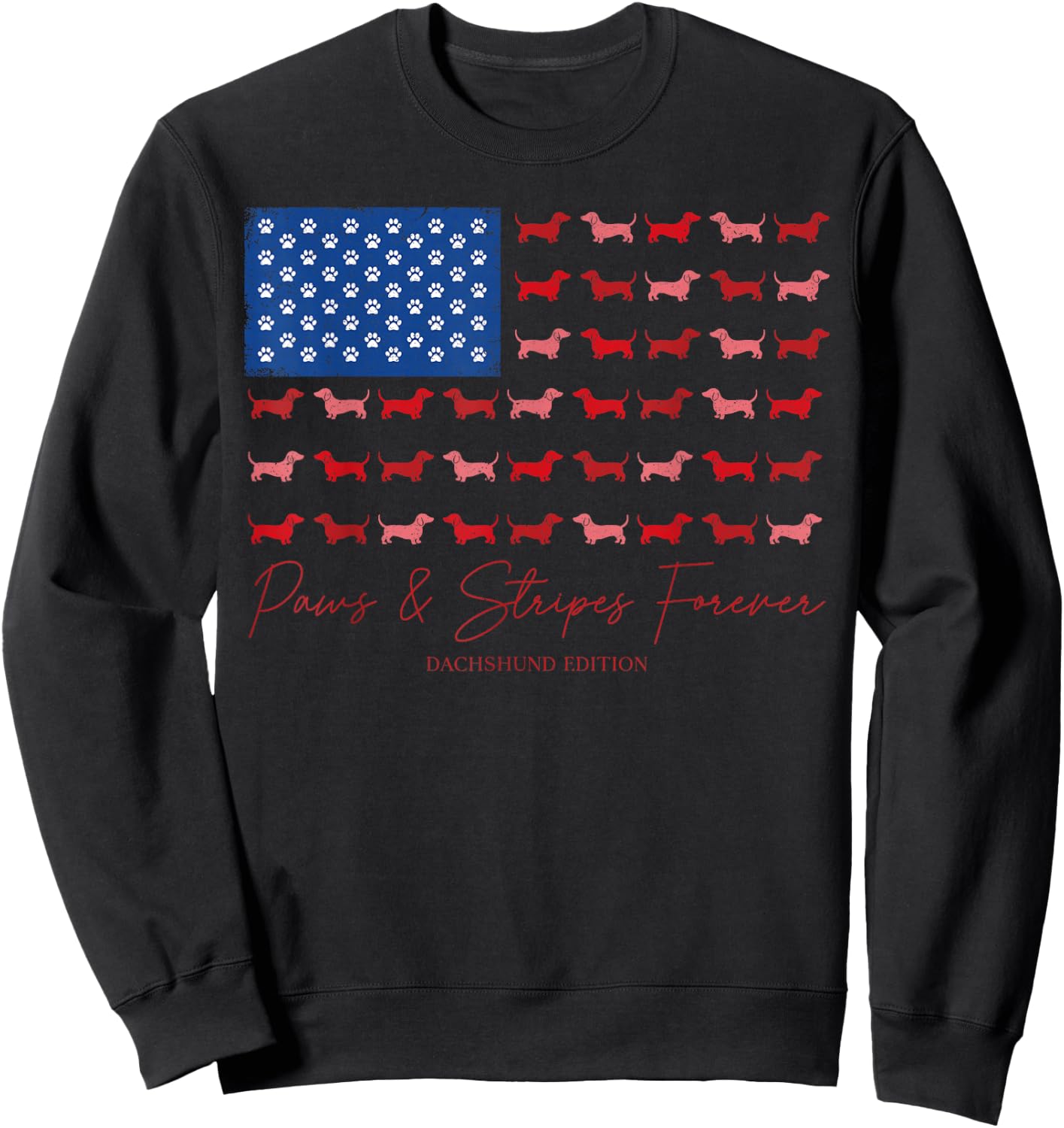 Paws and Stripes Forever Dachshund 4th July Patriotic Flag Sweatshirt - Sweatshirt | Black
