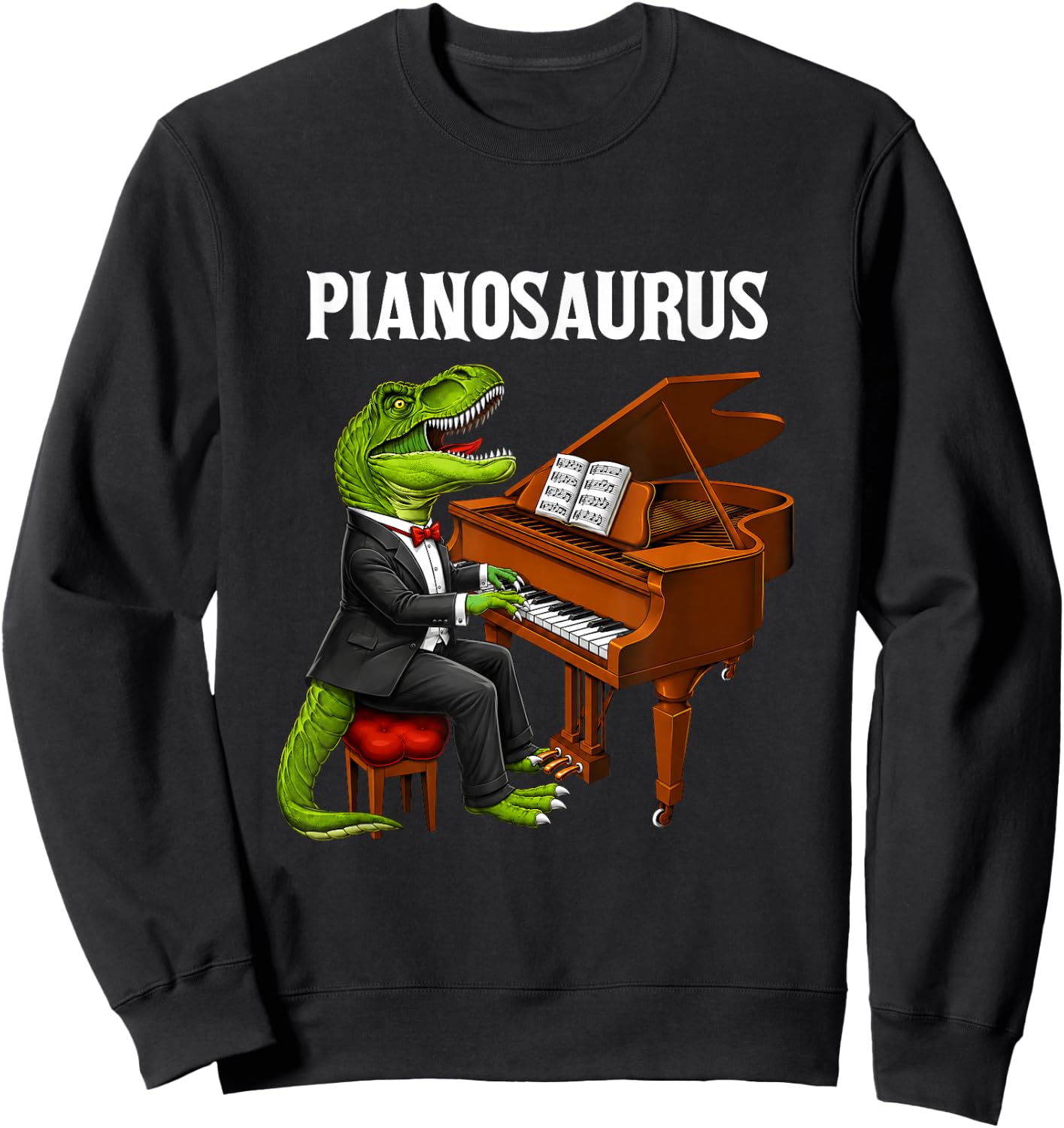 Pianosaurus Funny Piano Playing T-Rex Dinosaur Music Lover Sweatshirt - Sweatshirt | Black