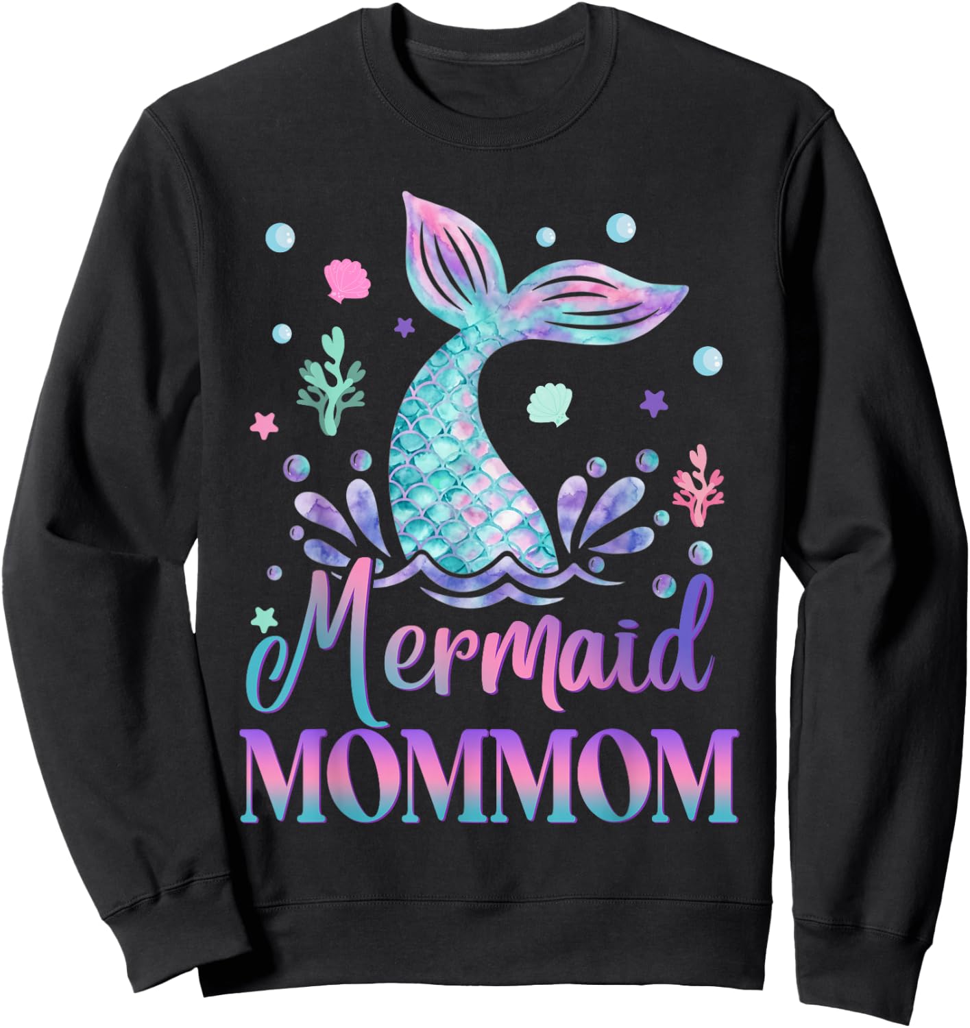 Birthday Mermaid Mommom Matching Family Bday Party Sweatshirt - Sweatshirt | Black