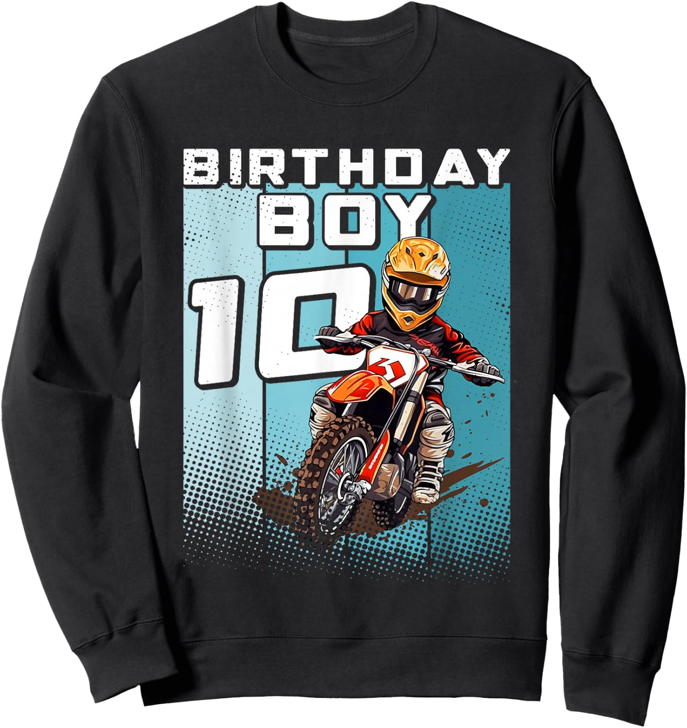 Bday 10 Dirt Bike Geburtstag Junge 10 Motocross MX 10. Geburtstag Sweatshirt - Sweatshirt | Black