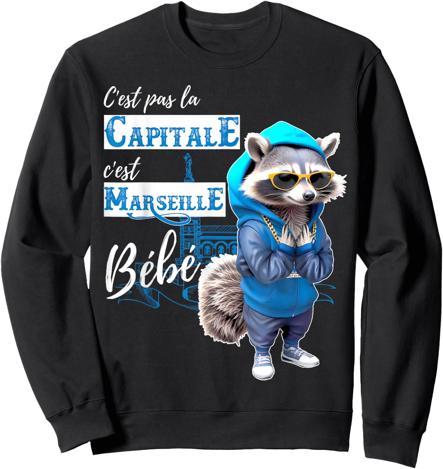 Fan C'est Marseille Baby Funny Raccoon Rap , Black, S Sweatshirt - Sweatshirt | Black