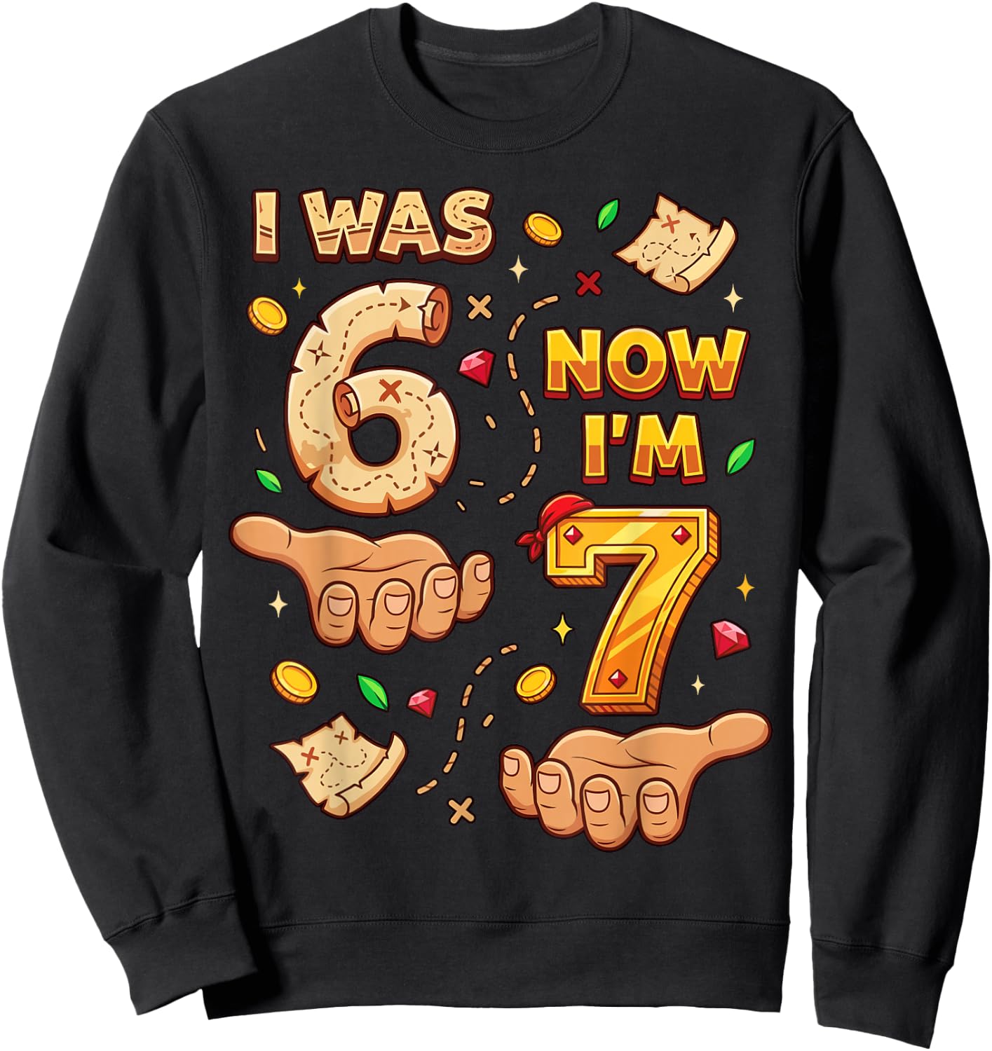 I was 6 Now I'm 7 7th Birthday 6 7 Birthday Boys Sweatshirt - Sweatshirt | Black