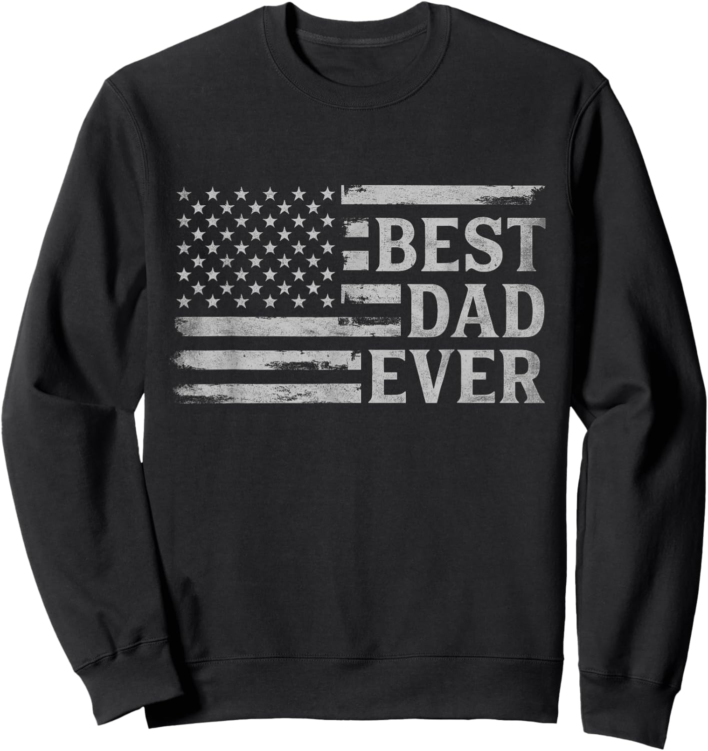 Best Dad Ever Grey Vintage USA Flag Father's Day Sweatshirt - Sweatshirt | Black