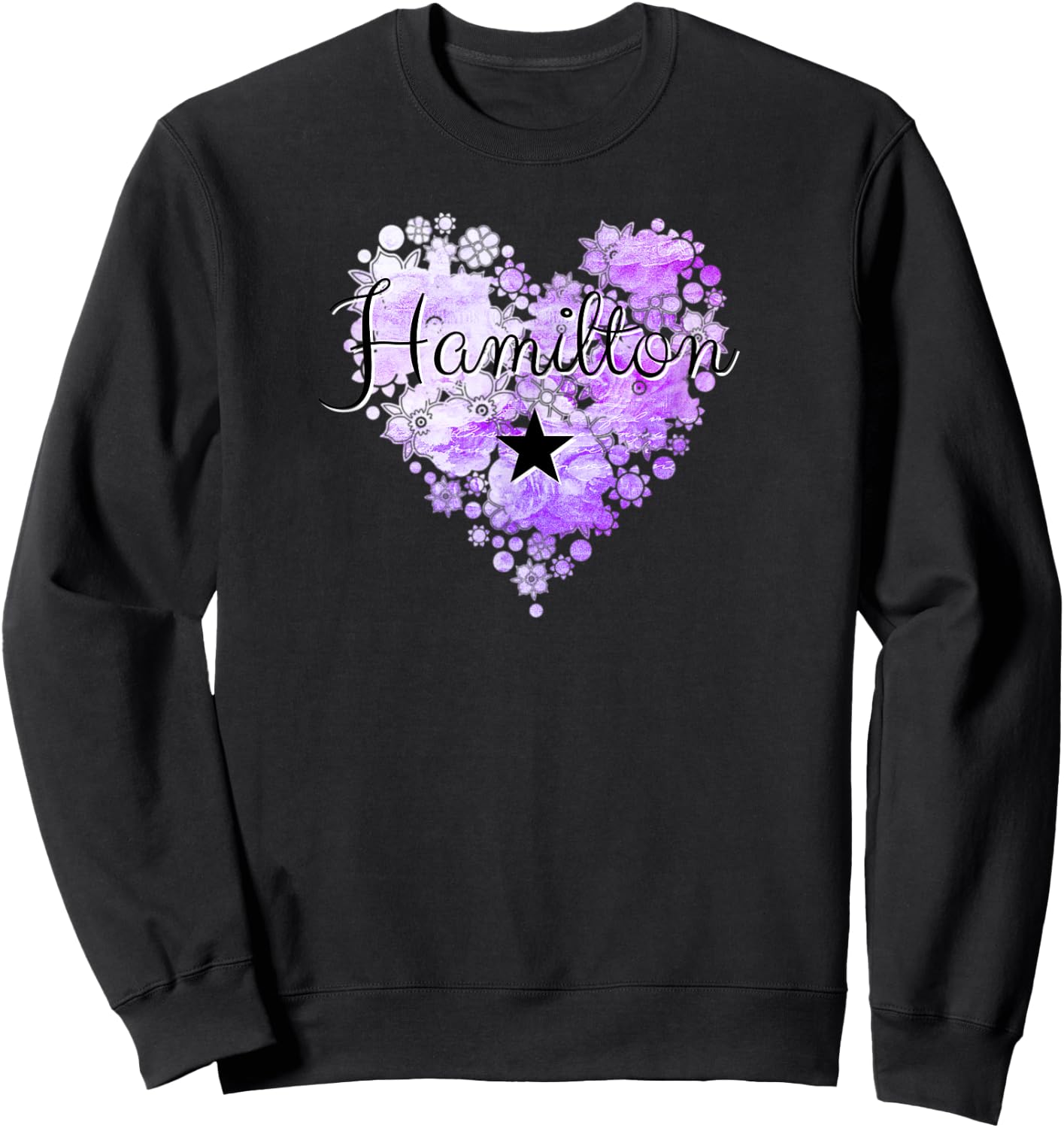 I Love Hamilton Heart Gift Teenage Girl Women Sweatshirt - Sweatshirt | Black