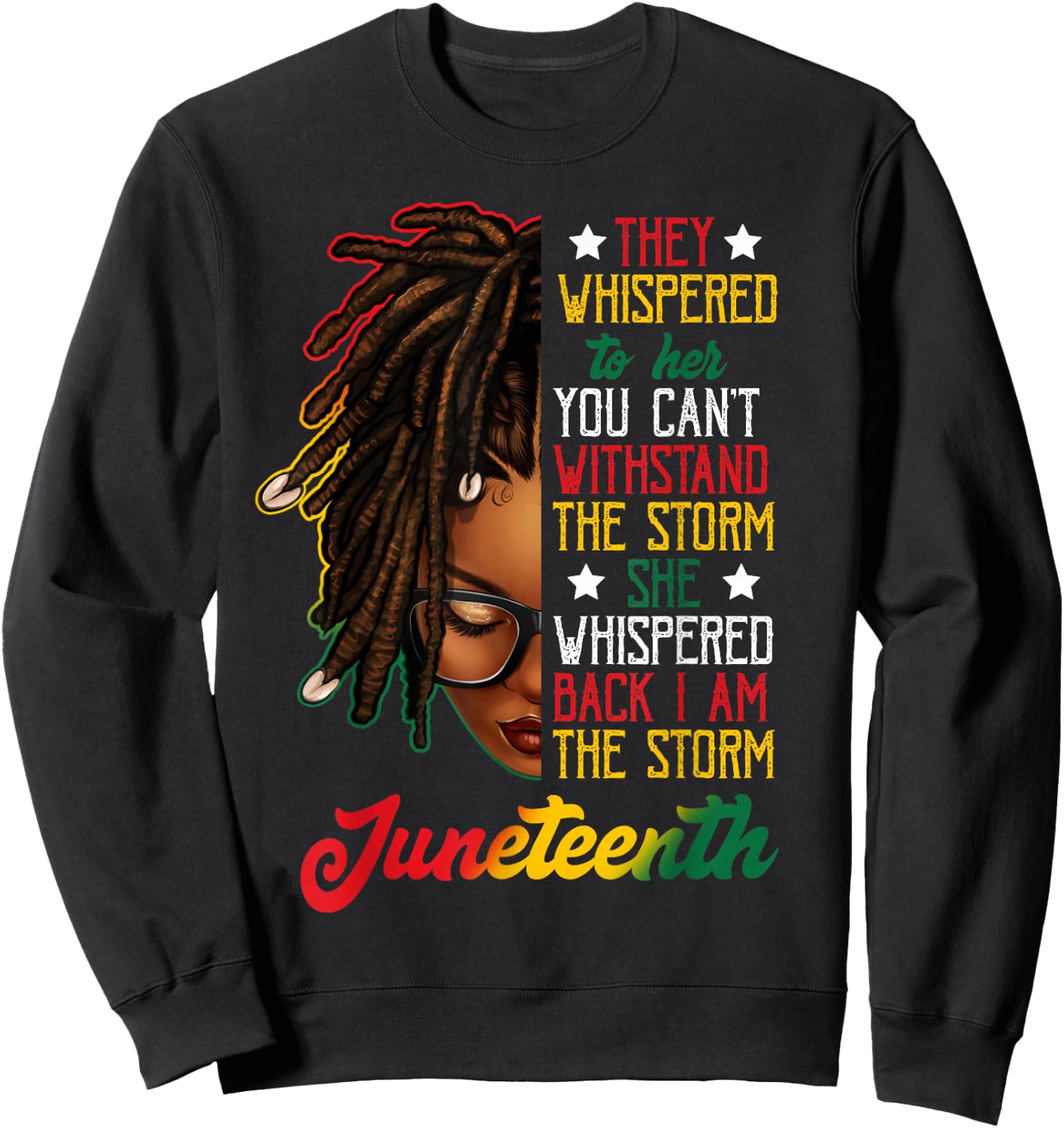 Juneteenth Black Women Dreadlocks Loc'd Hair Messy Bun Sweatshirt - Sweatshirt | Black