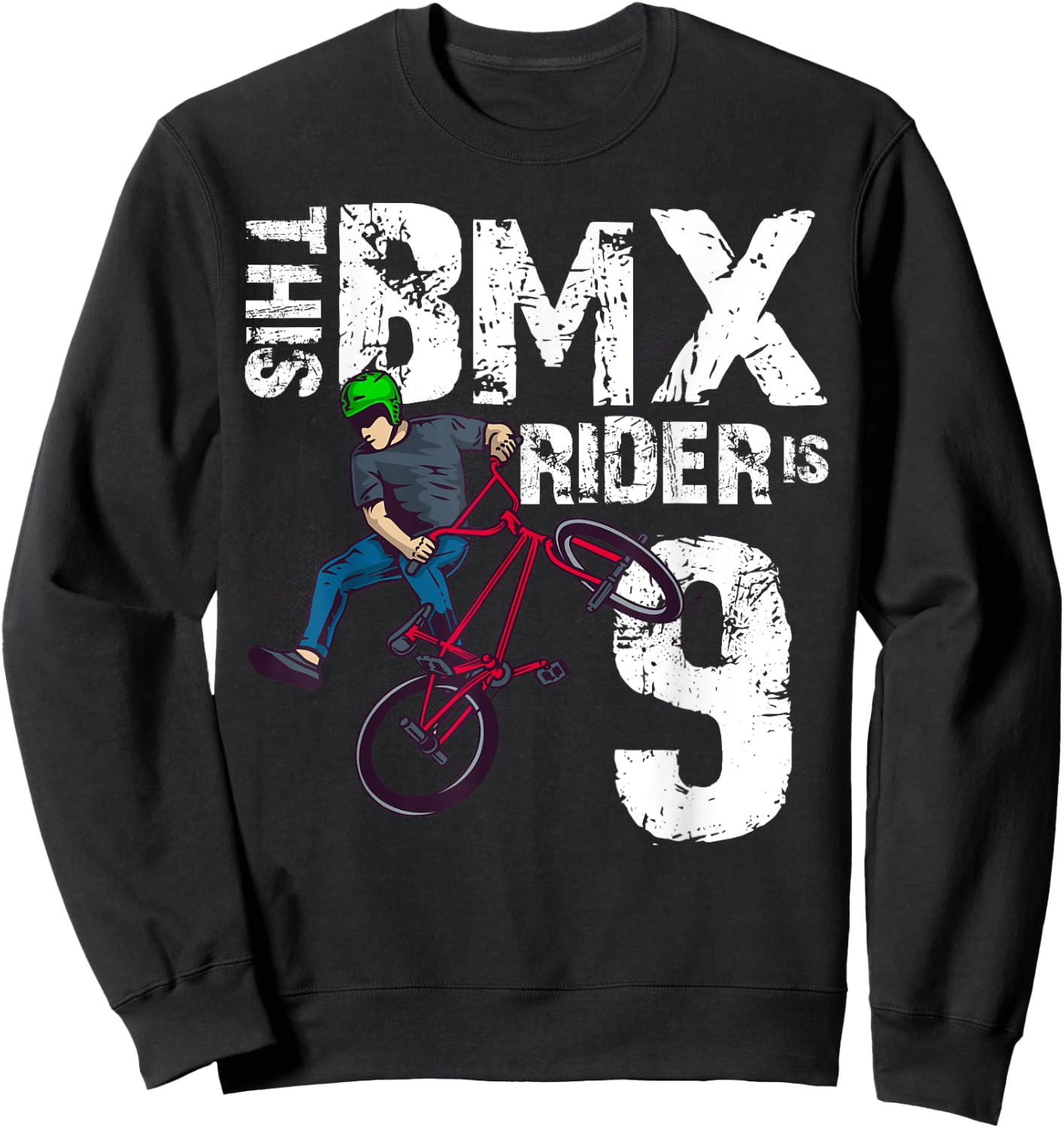 Dieser BMX-Fahrer ist 9 Jahre alt, passender Geburtstags-Fahrradliebhaber Sweatshirt - Sweatshirt | Black