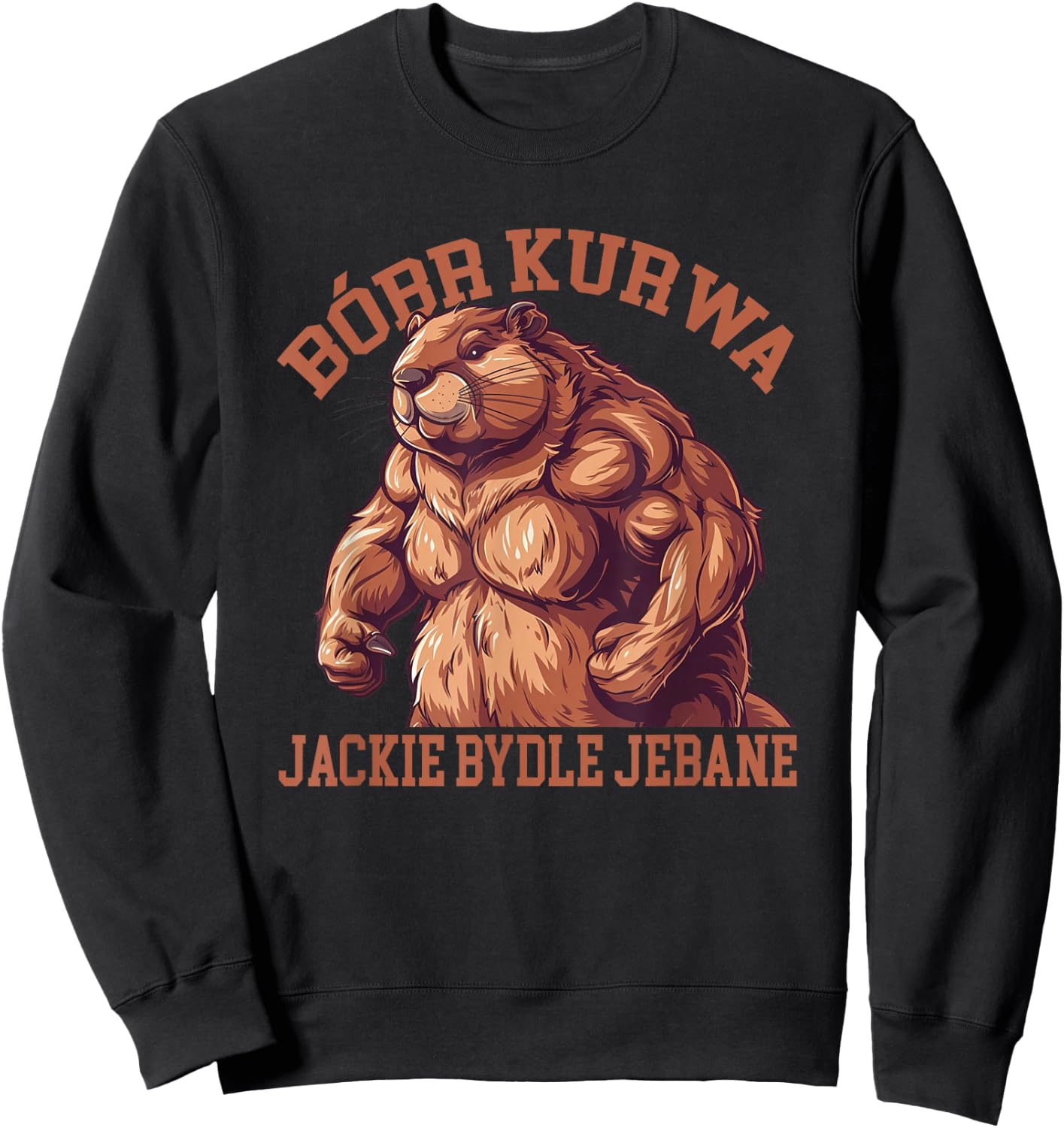 Bober Bobr Kurwa , Small, Black Sweatshirt - Sweatshirt | Black