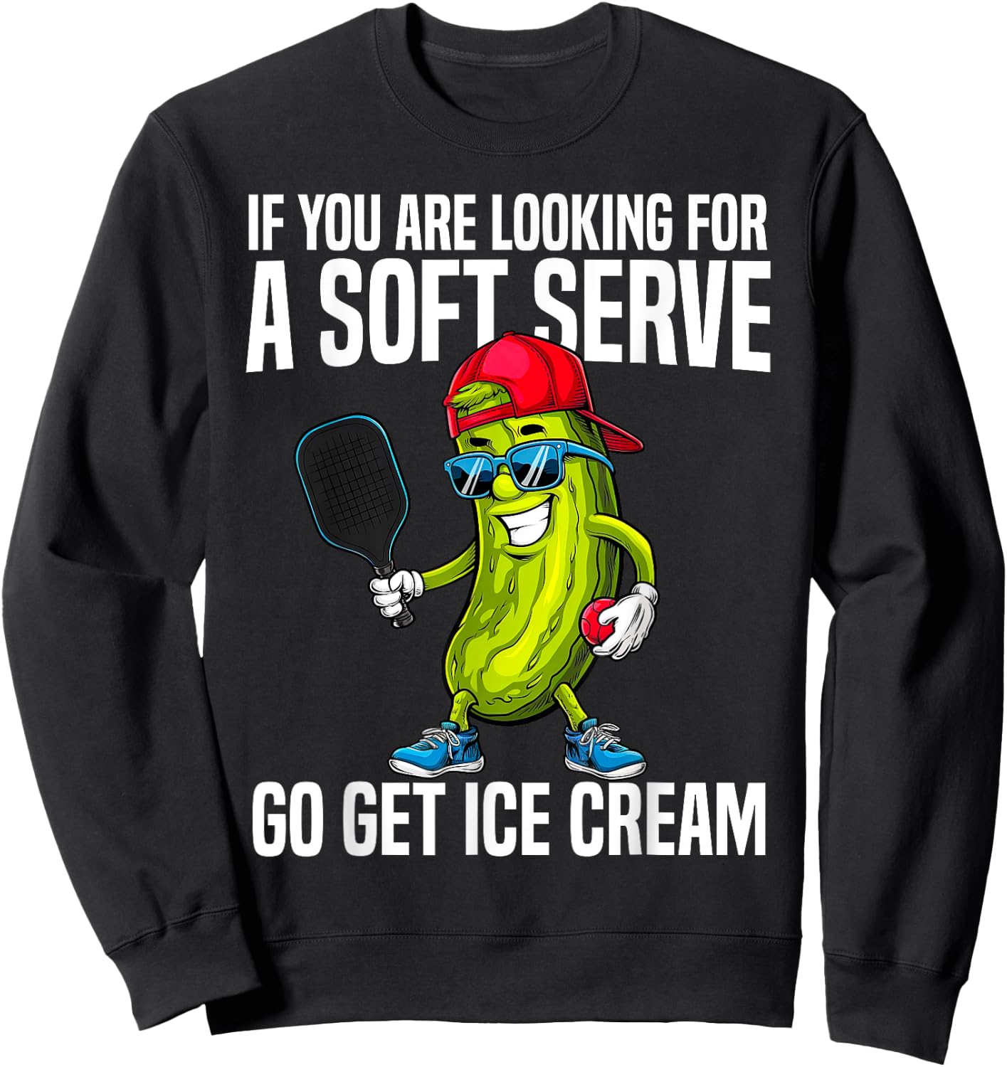 Funny Pickleball Design Funny Pickle Pickleball Graphic Sweatshirt - Sweatshirt | Black