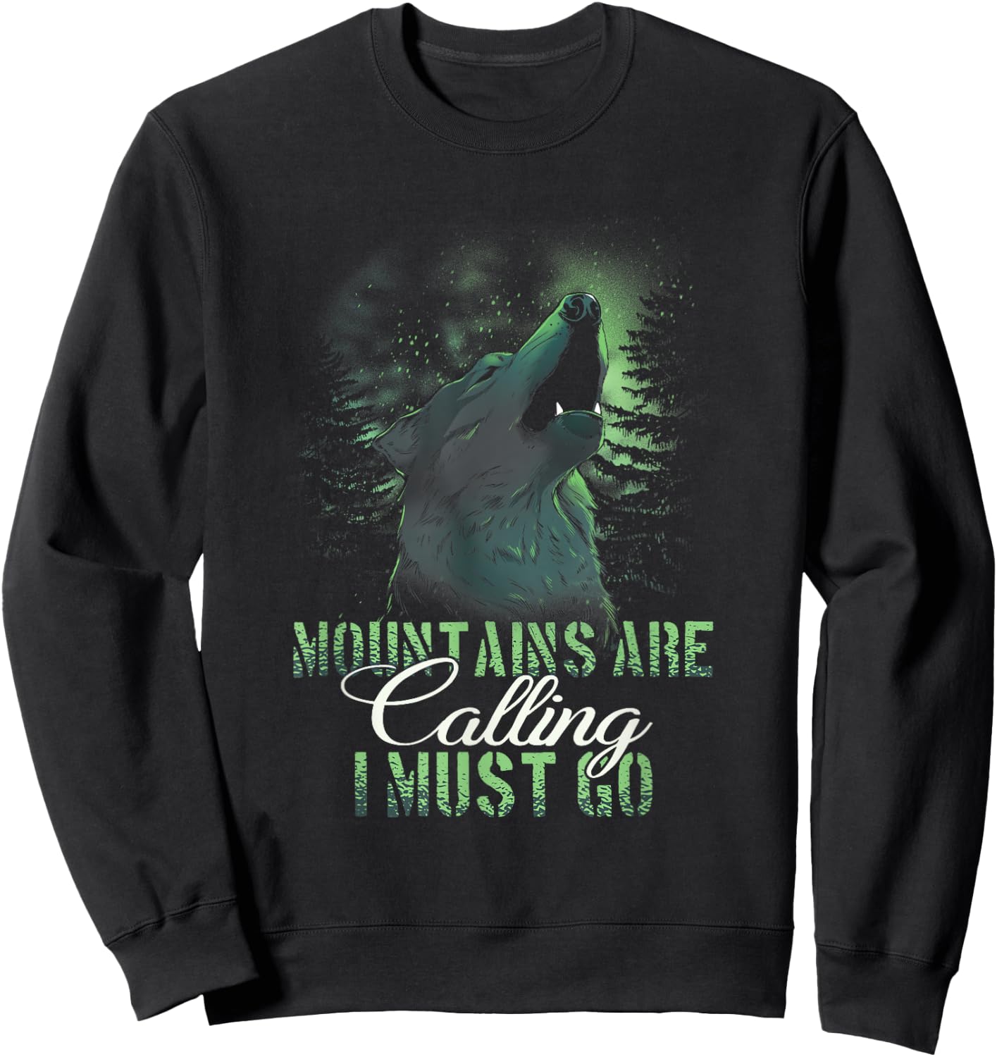 The Mountains are calling and I must Go Sweatshirt - Sweatshirt | Black