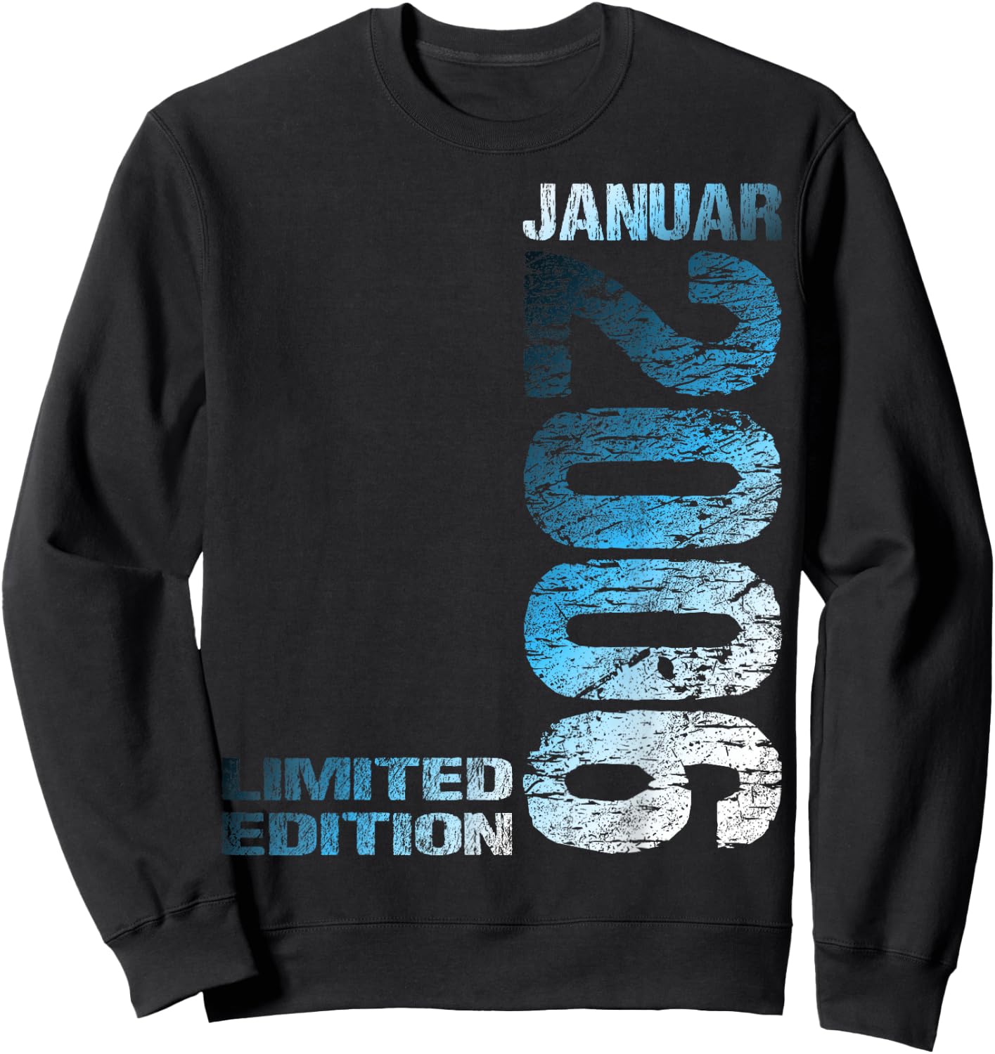 January 2006 Boy Girl 17th Birthday Limited Edition 17 , black Sweatshirt - Sweatshirt | Black