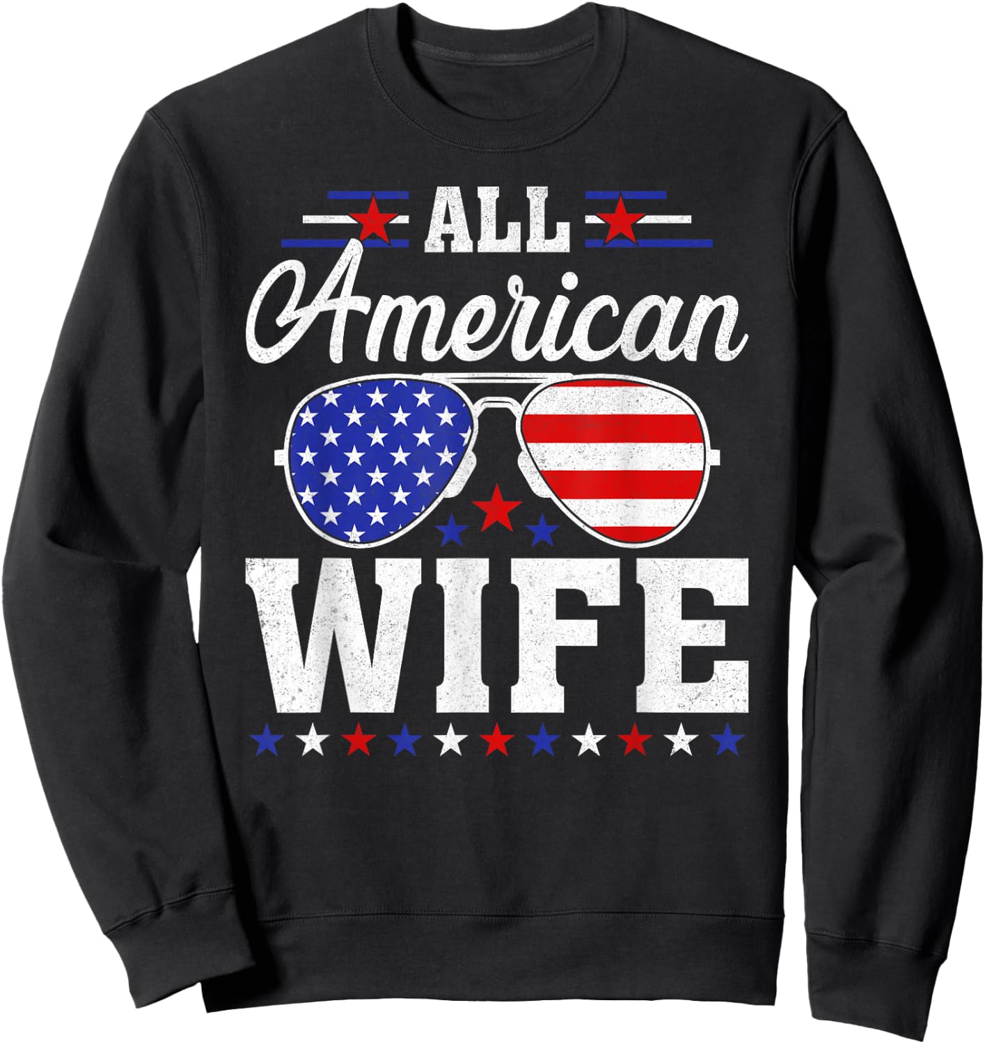 USA Flag 4th of July Matching Family All American Wife Sweatshirt - Sweatshirt | Black