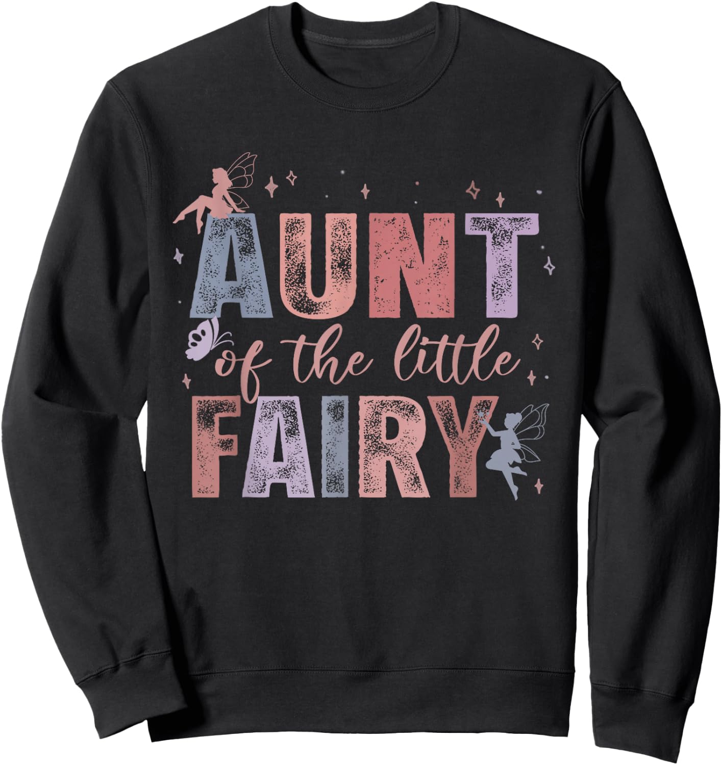 Aunt of The Little Fairy 1St Birthday Girl Fairytale Sweatshirt - Sweatshirt | Black