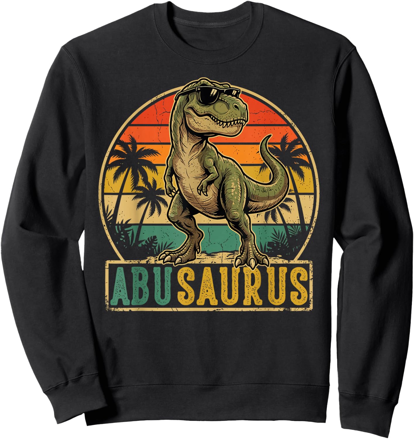 ABU Saurus Vintage T-Rex Dinosaur Fathers Day Sweatshirt - Sweatshirt | Black