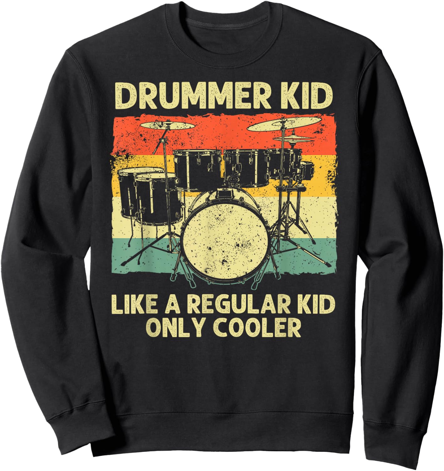 Drumming Art For Boys Girls Kids Drumline Drum Set Drummer Sweatshirt - Sweatshirt | Black