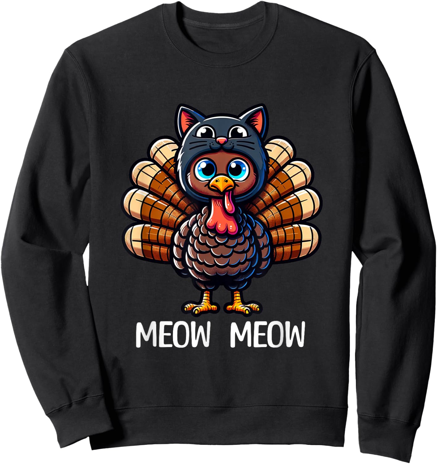 Thanksgiving Turkey Cat Men Women Funny Thanksgiving Sweatshirt - Sweatshirt | Black