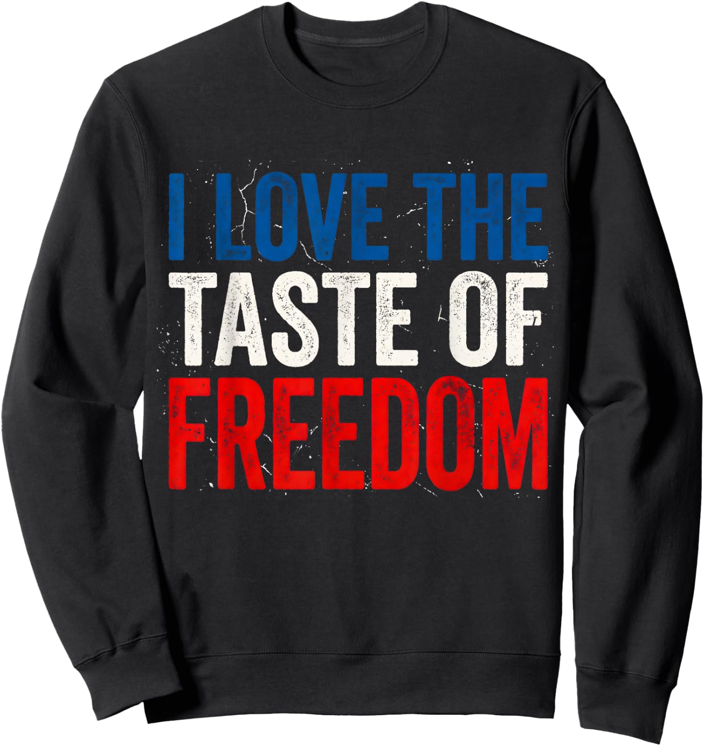 I Love The Taste of Freedom Couple Matching Patriotic Fourth Sweatshirt - Sweatshirt | Black