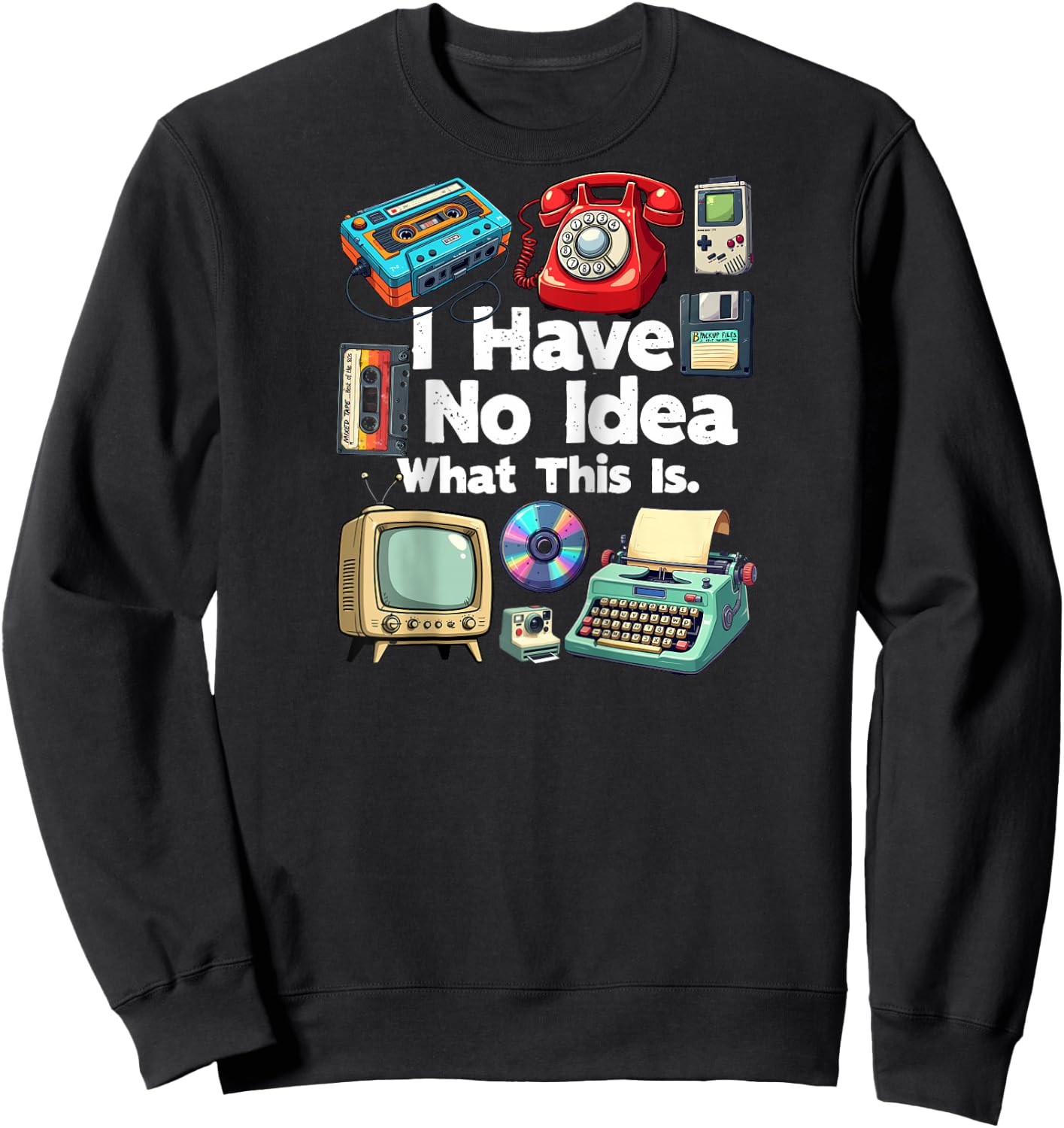 I Have No Idea What This Is 80s Bro 1980s Fashion 80 party Raglan Baseball Sweatshirt - Sweatshirt | Black