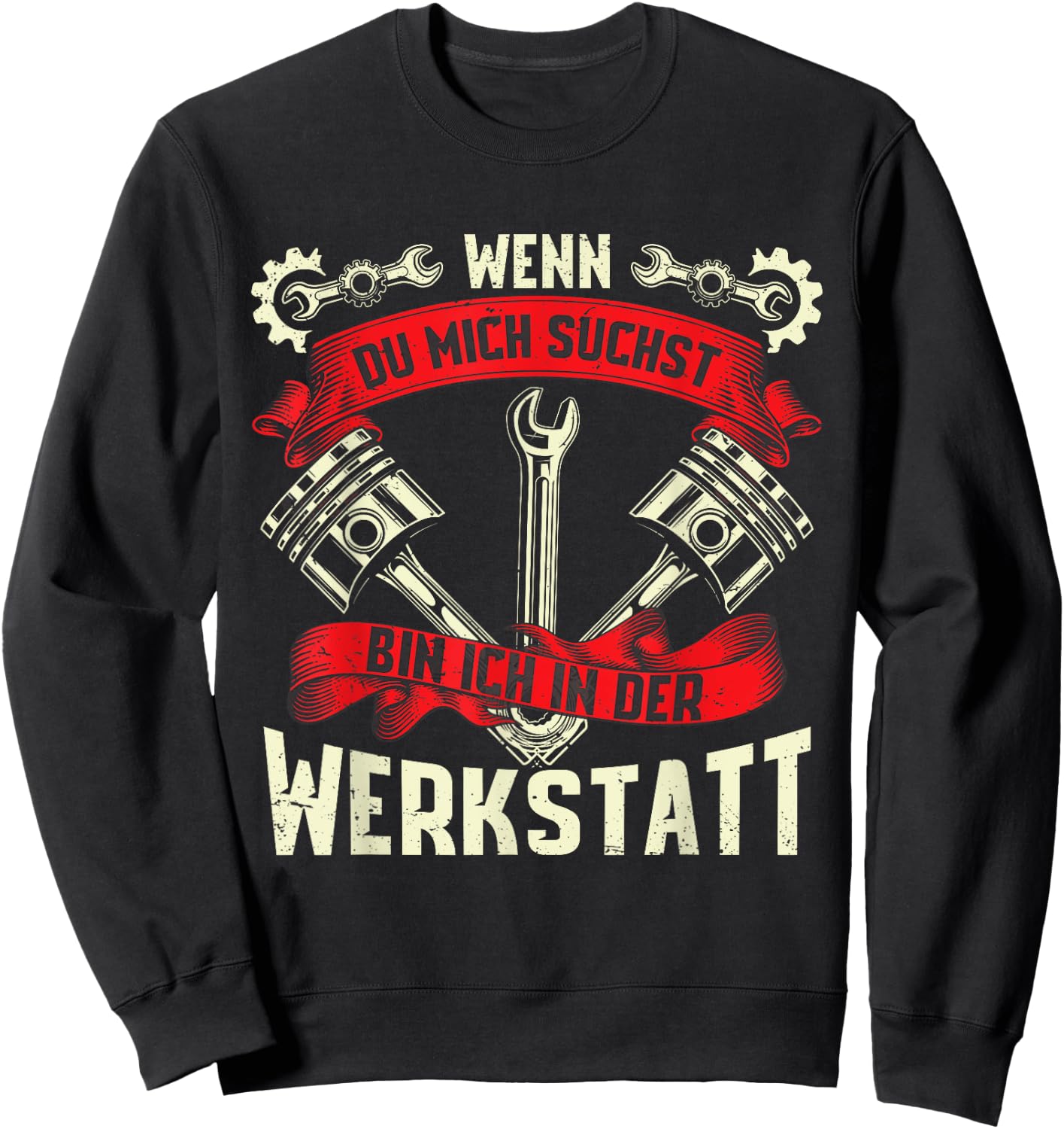with German Text "Ich Bin In Der Werkstatt [German Language], black Sweatshirt - Sweatshirt | Black