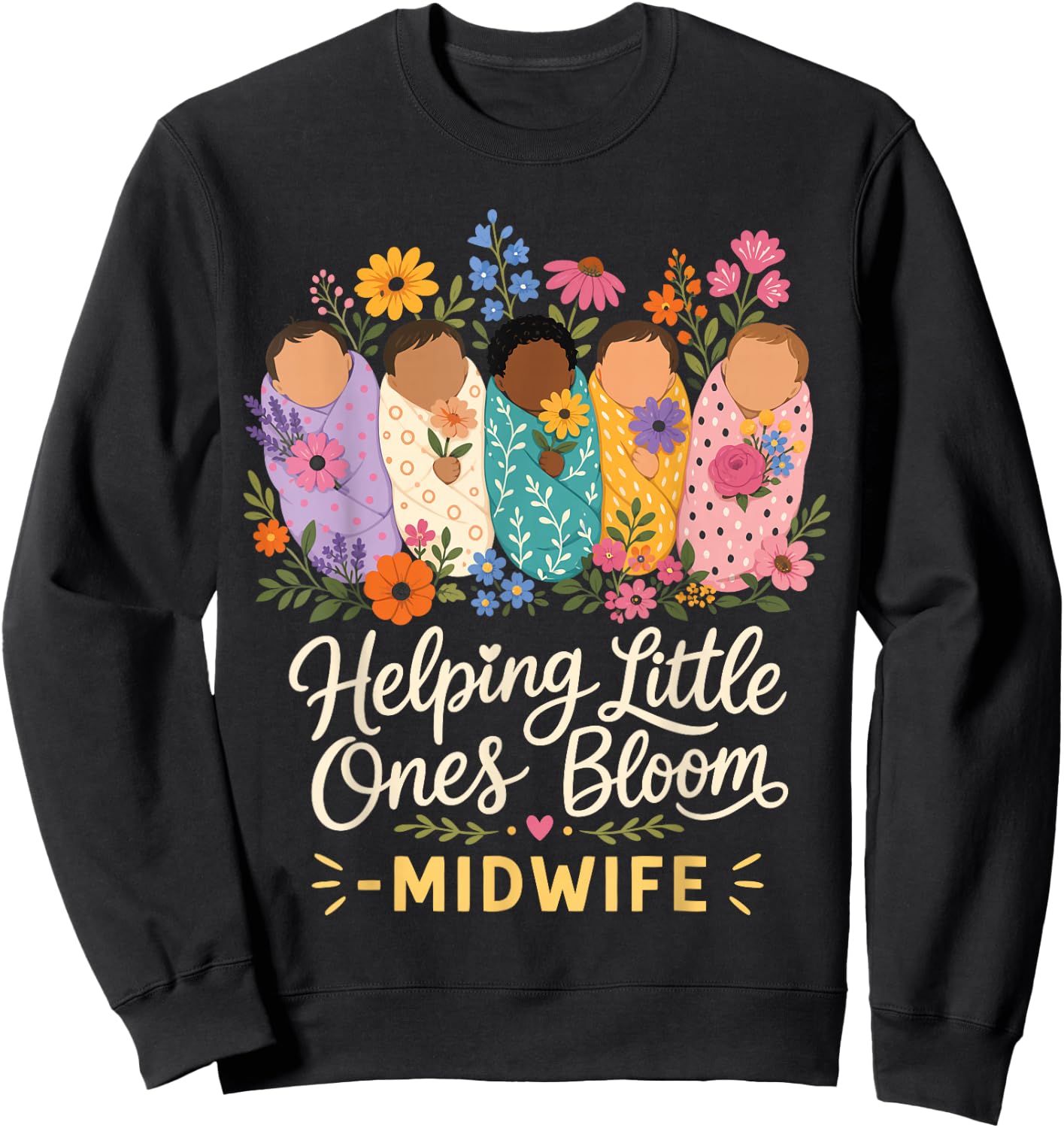 Midwife Cute Labor Delivery Baby Birth Sweatshirt - Sweatshirt | Black
