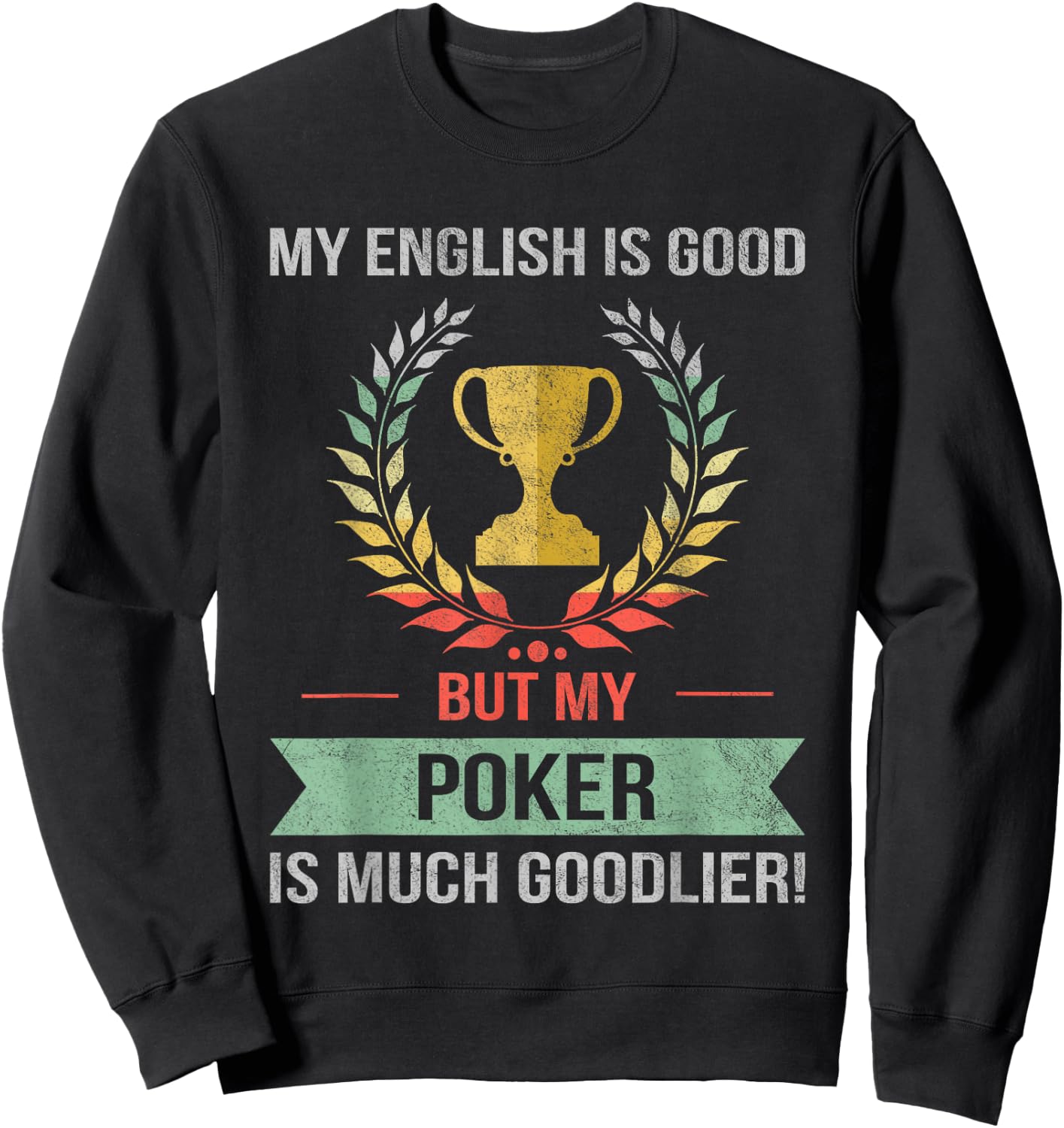 Funny Poker Sweatshirt - Sweatshirt | Black