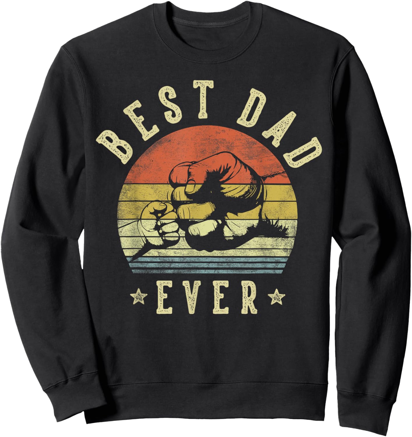 Best Dad Ever - Retro Fist Bump Vintage Design Dad Sweatshirt - Sweatshirt | Black