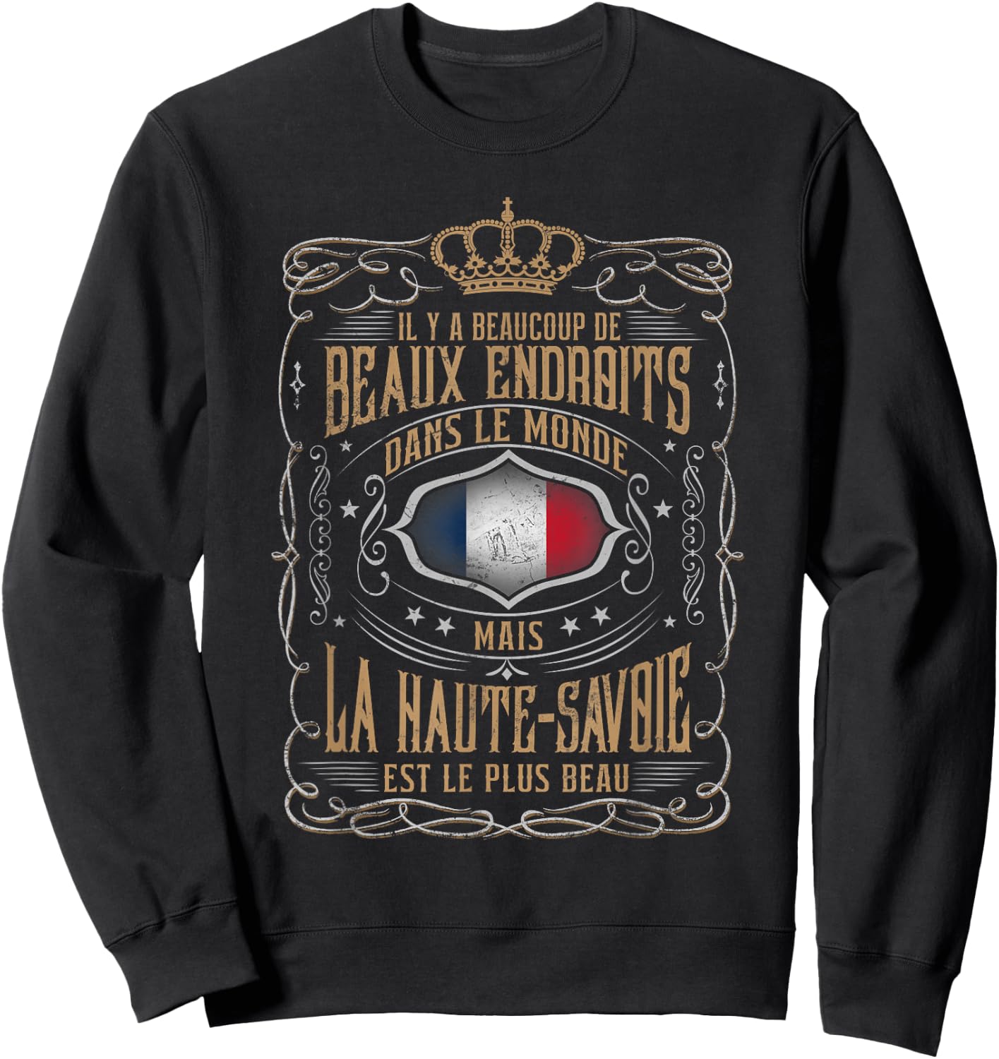 Haute-Savoie is the most beautiful place I know Sweatshirt - Sweatshirt | Black