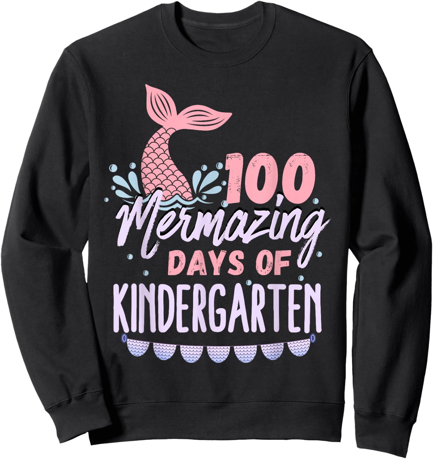 Girls 100 Days Of Kindergarten 100th Day Of School Mermaid Sweatshirt - Sweatshirt | Black