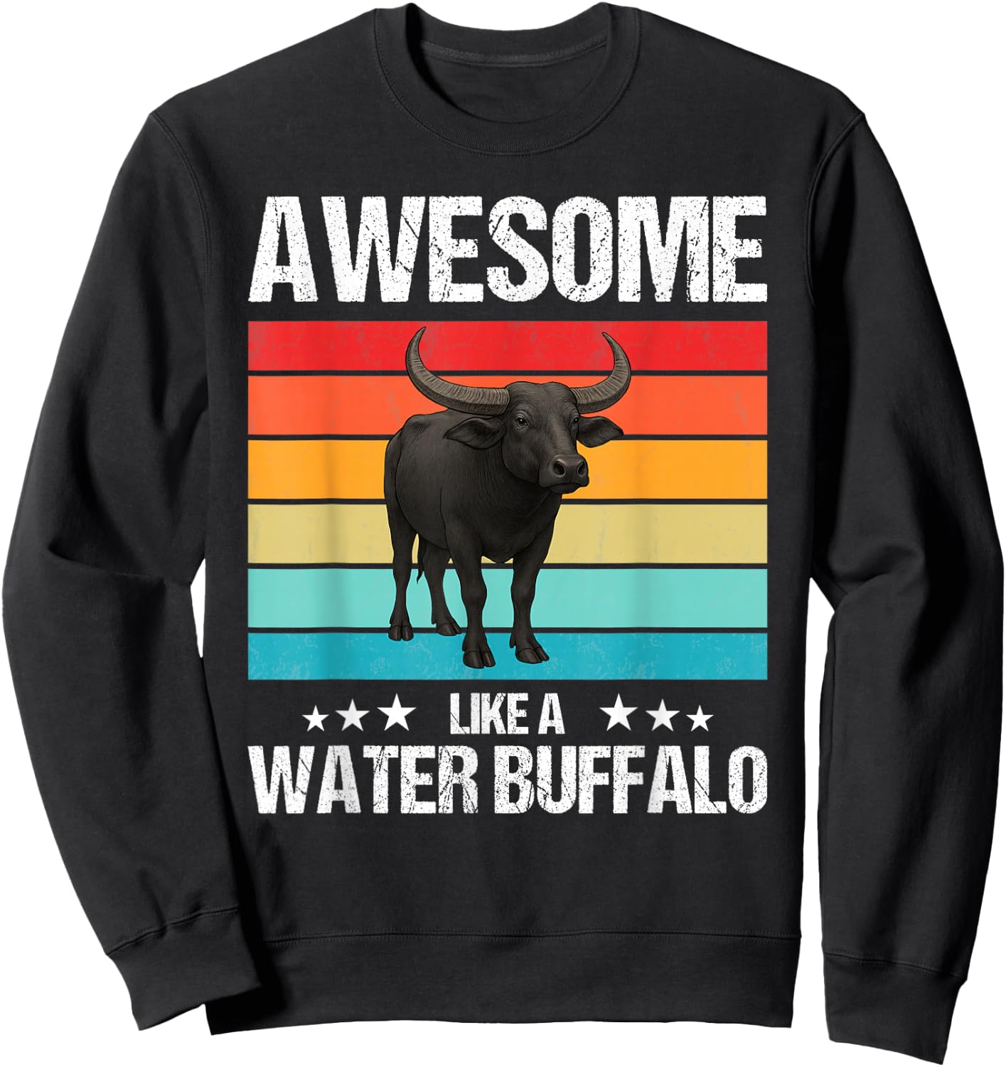 Awesome like a Water Buffalo Sweatshirt - Sweatshirt | Black