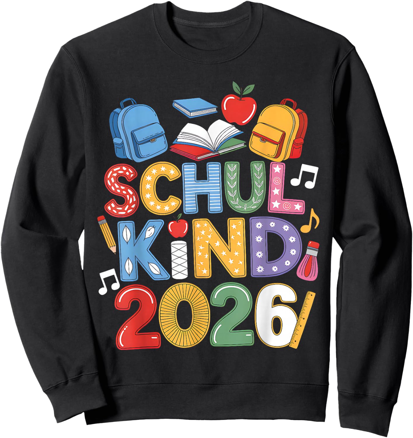 Schulkind 2026 Einschulung 2026 1.Klasse Zurück Zur Schule Sweatshirt - Sweatshirt | Black