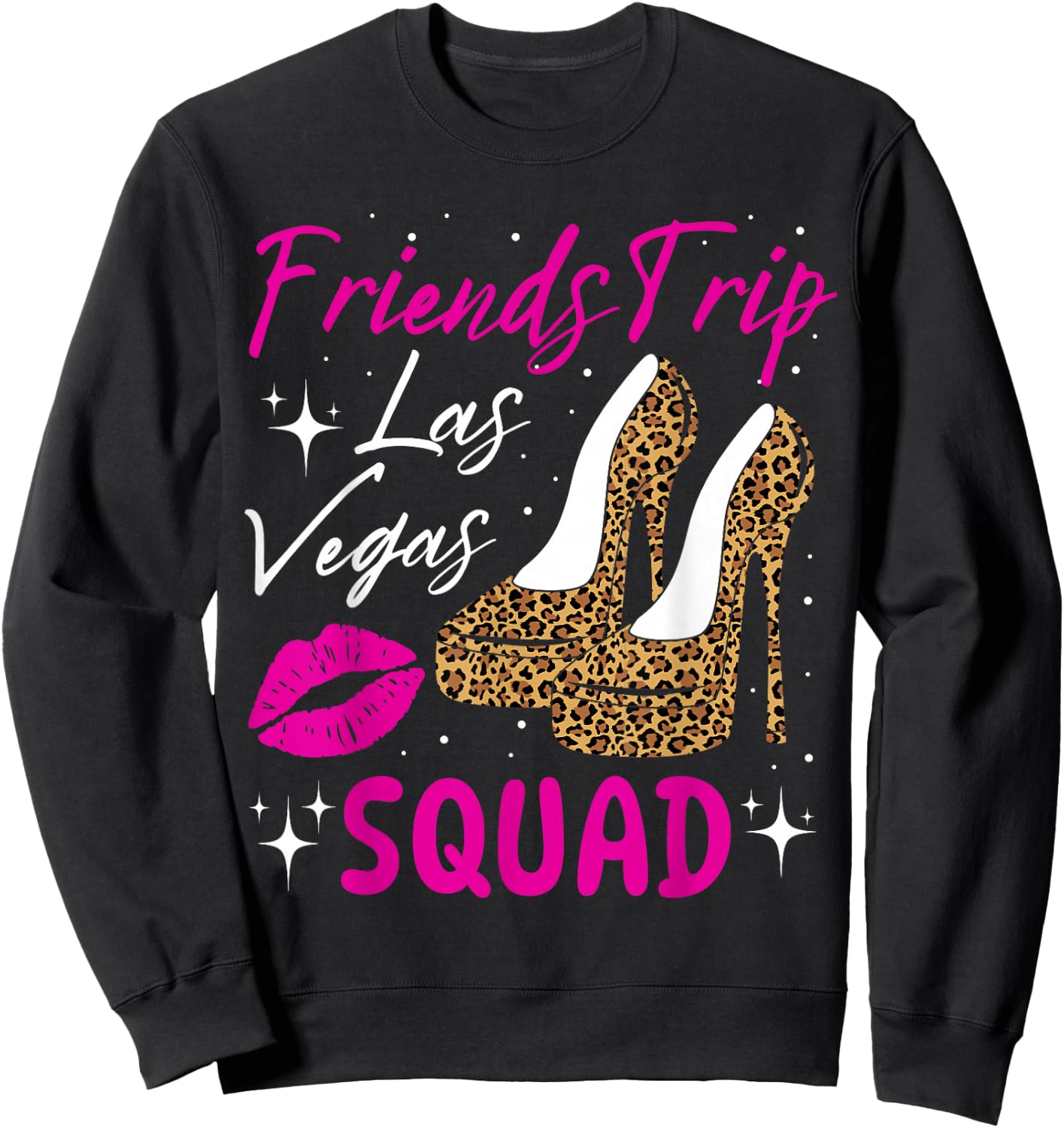 Las Vegas Friends Trip Squad Girls Weekend Friends Matching Sweatshirt - Sweatshirt | Black