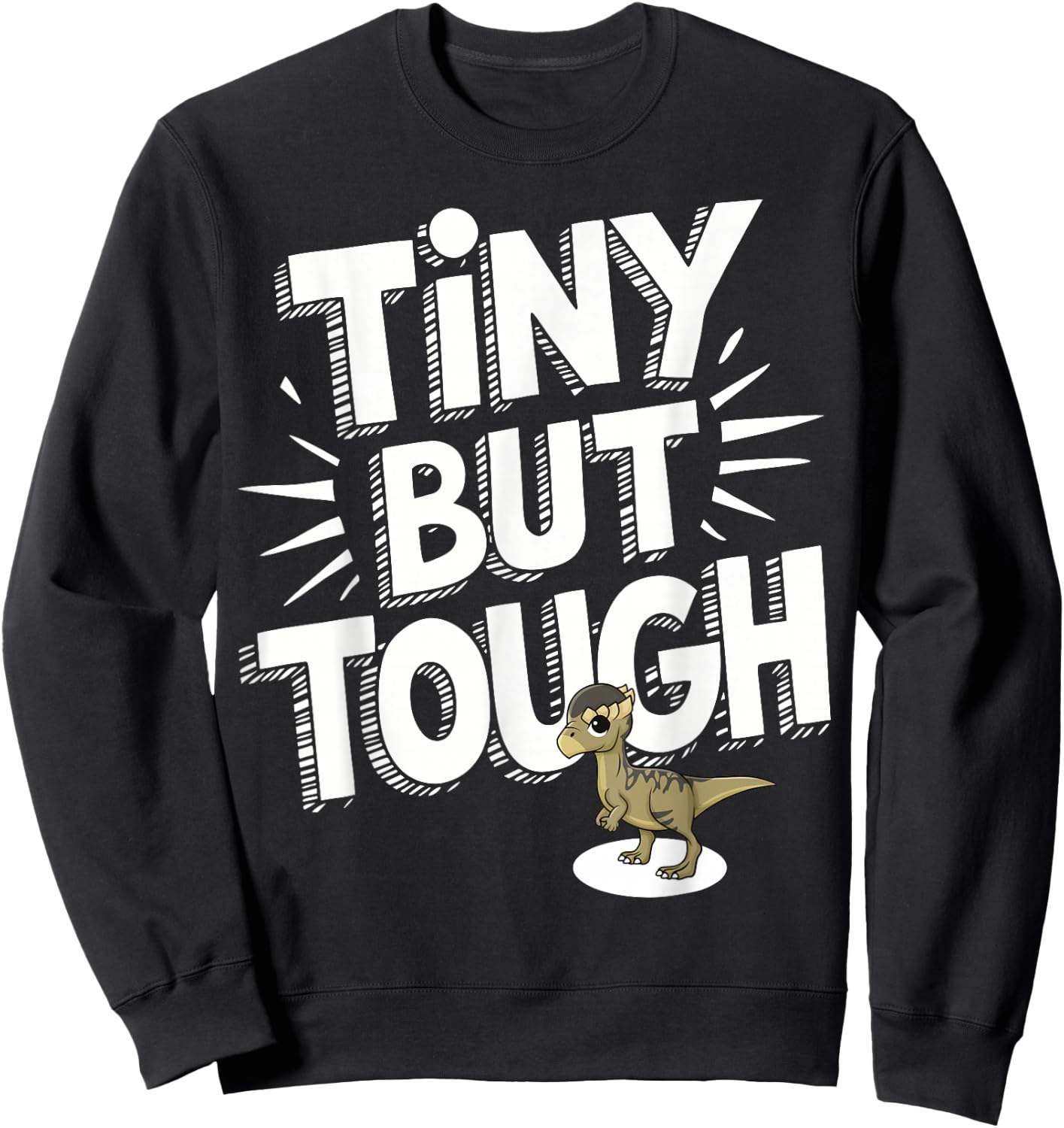 Pachycephalosaurus Tiny Tough Dinosaur Sweatshirt - Sweatshirt | Black