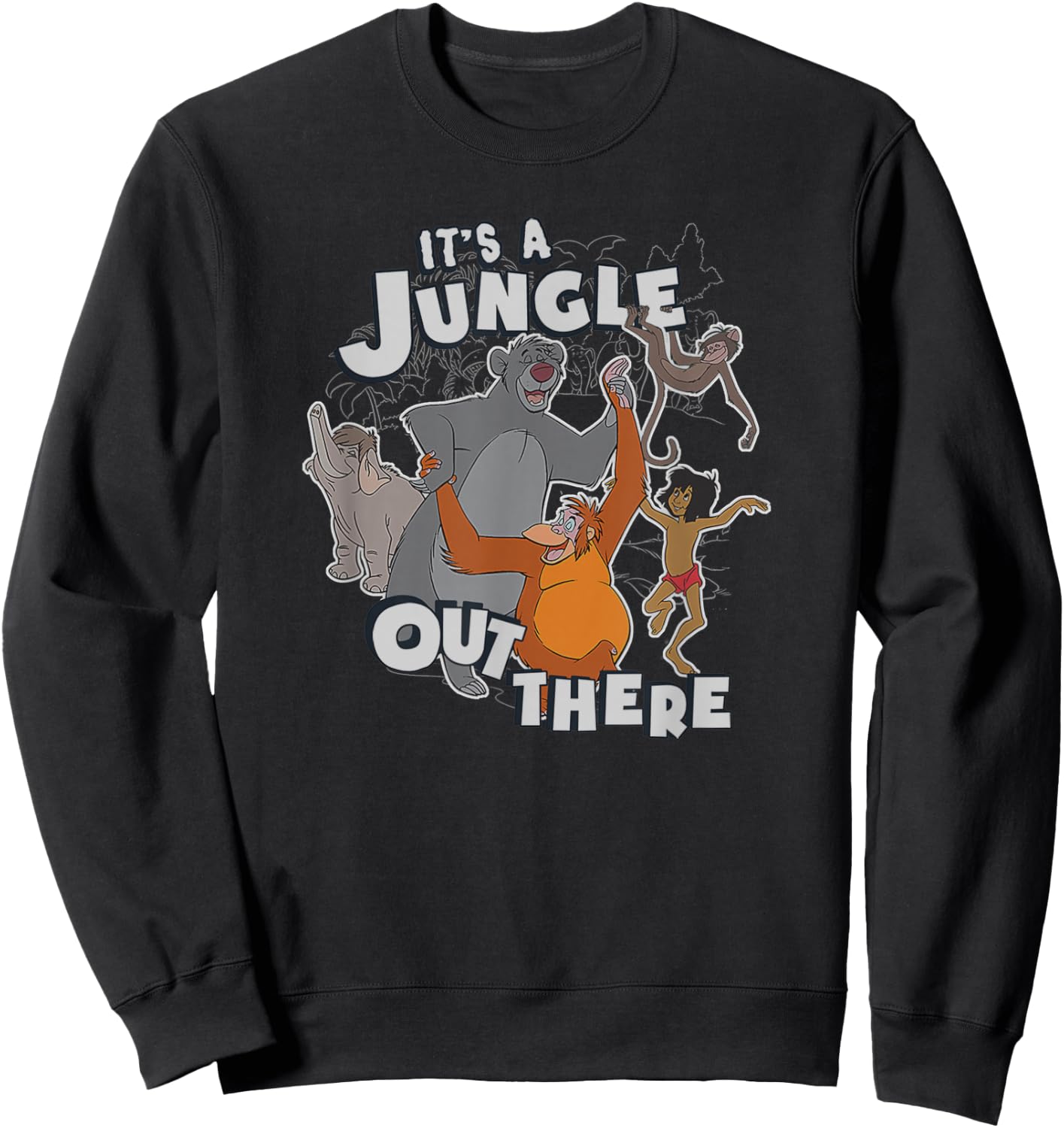 Disney The Jungle Book It's A Jungle Out There Group Poster Sweatshirt - Sweatshirt | Black