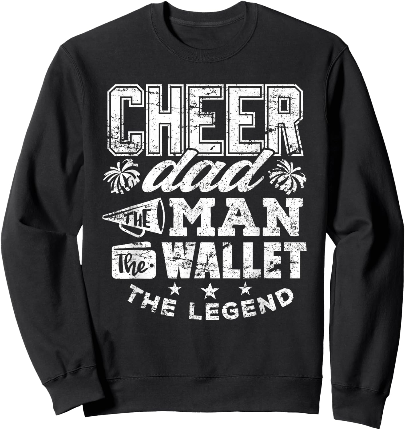 Cheerleader Dad Shirt Man Wallet Legend Funny Cheer Dad Sweatshirt - Sweatshirt | Black