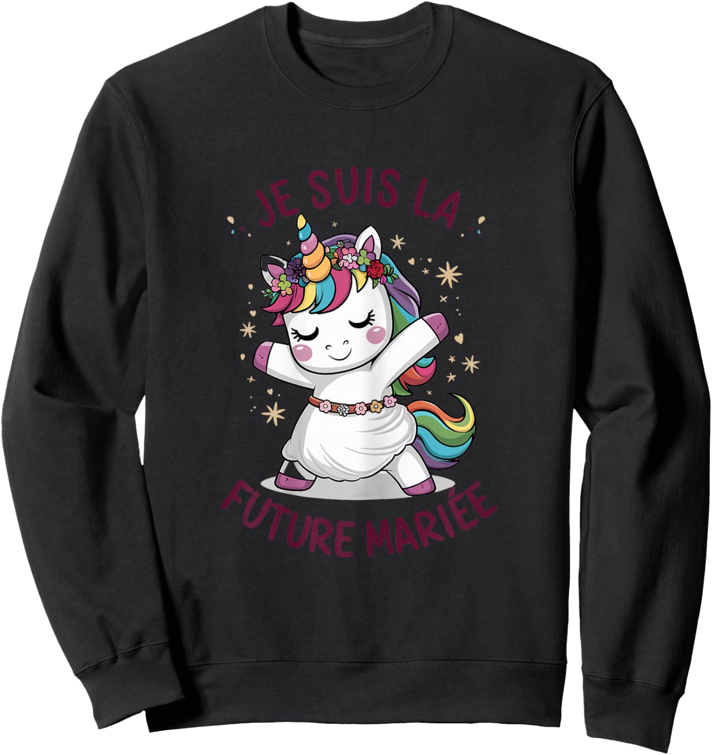 Je Suis La Future Bride Wedding Woman Unicorn , white Sweatshirt - Sweatshirt | Black